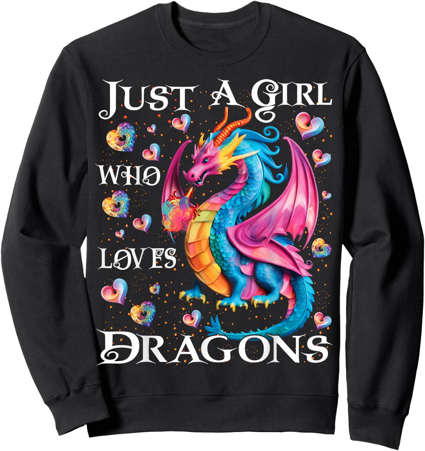 Cute Just A Girl Who Loves Dragons Women Girls Sweatshirt - Sweatshirt | Black