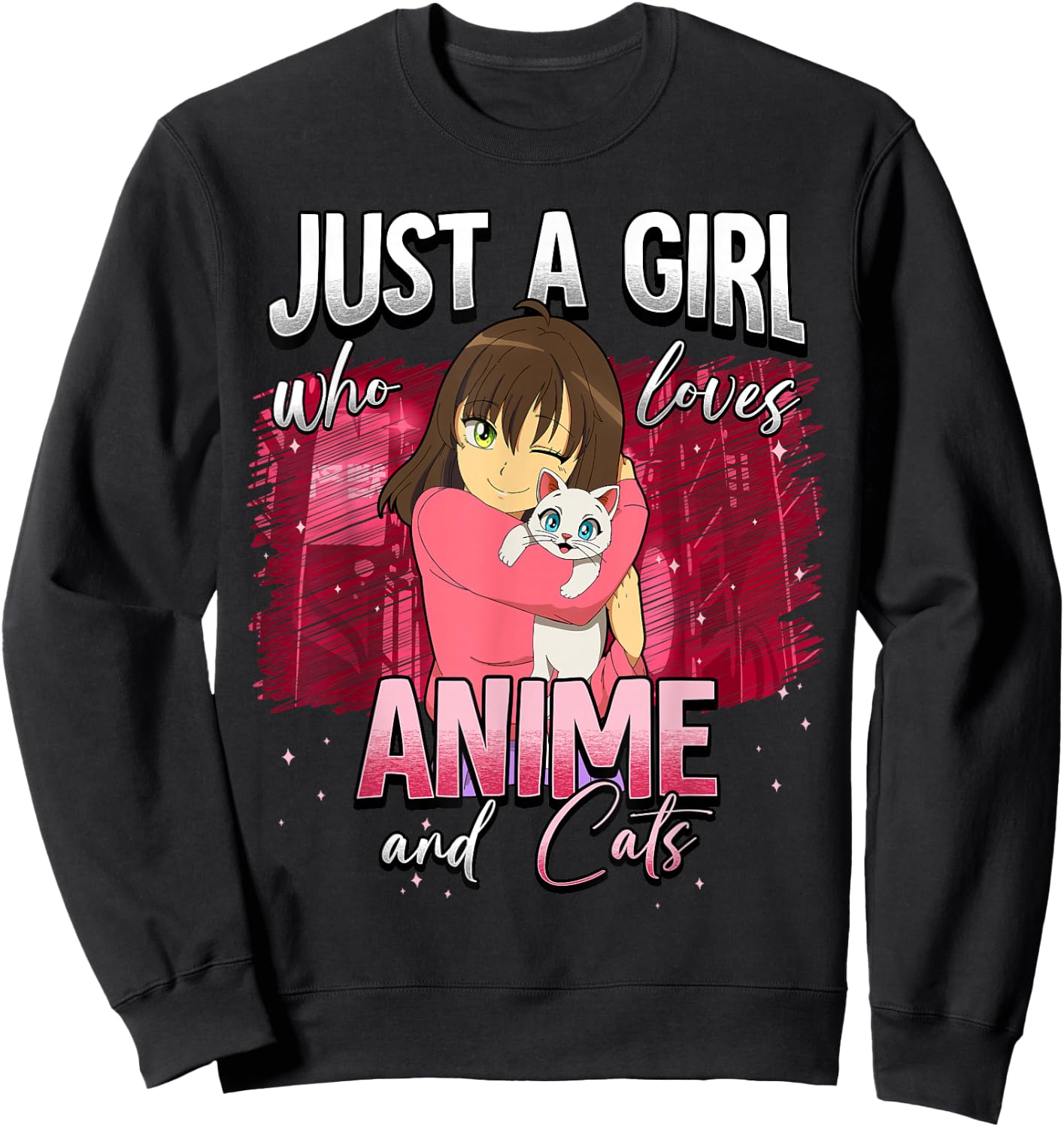 Just A Girl Who Loves Anime And Cats Sweatshirt - Sweatshirt | Black
