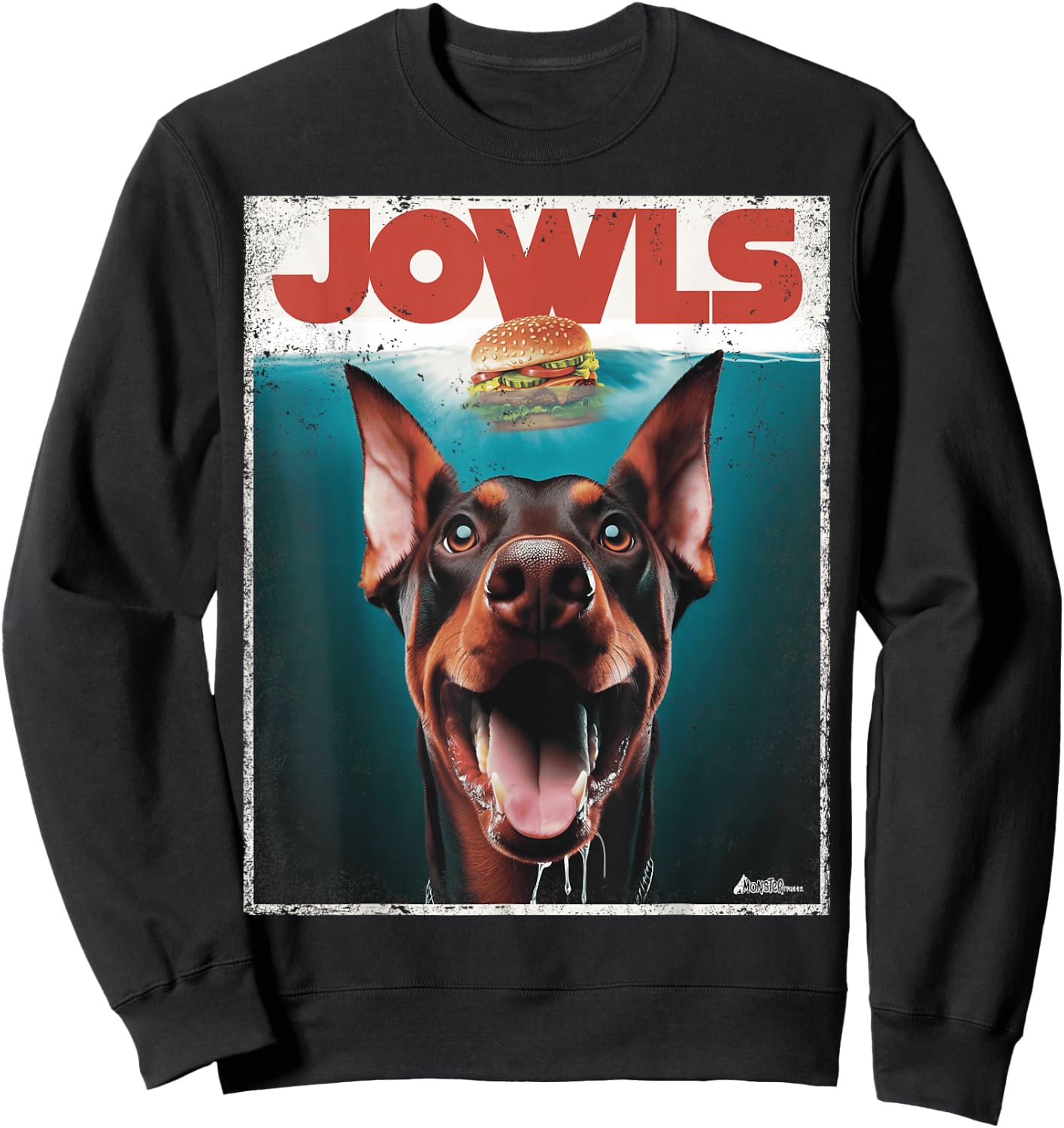 MonsterMuttz Funny Doberman Jowls Top Drooling Dobie Fur -Adults Black Small Sweatshirt - Sweatshirt | Black