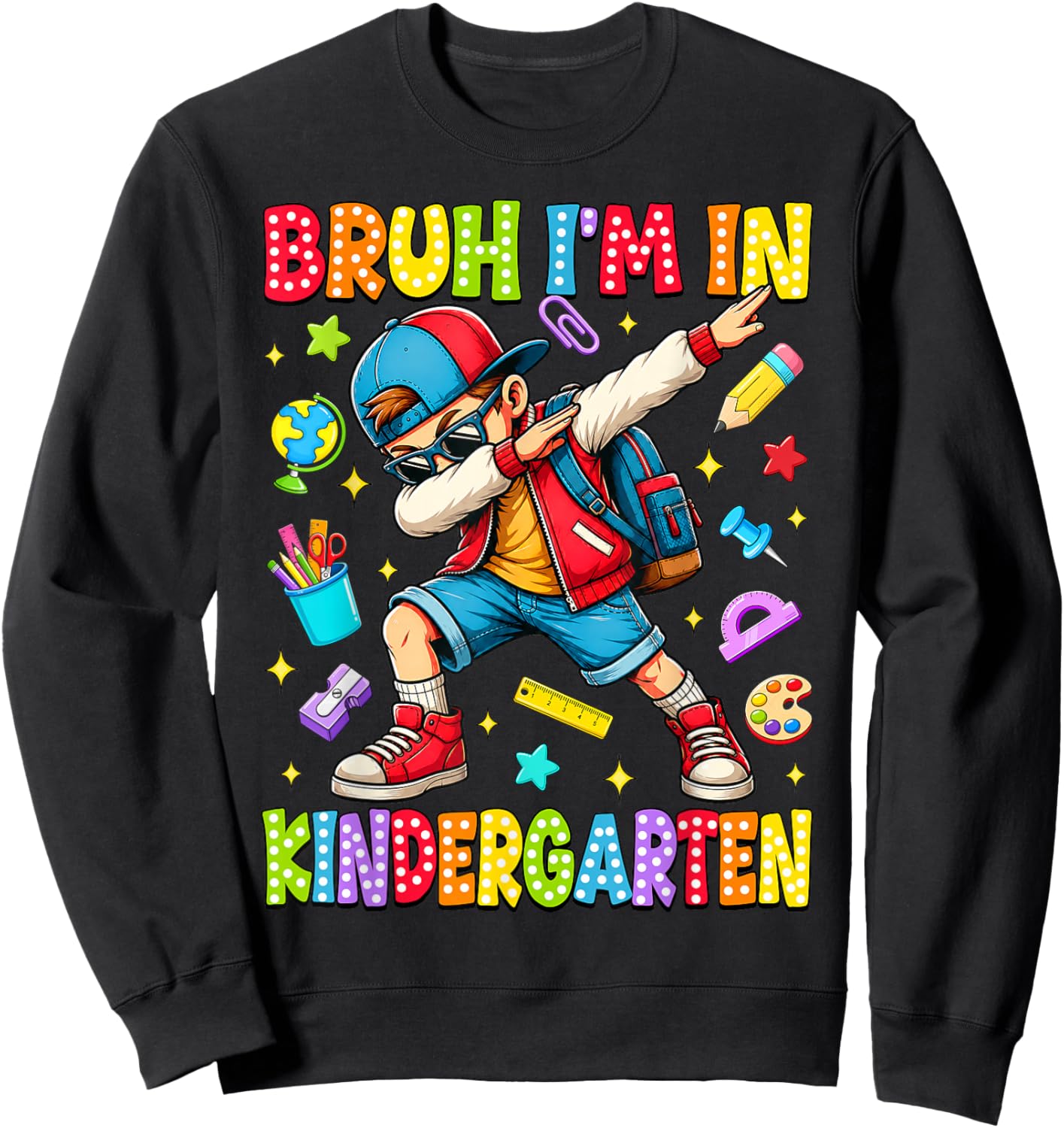 Bruh I'm in Kindergarten Dabbing Boy Student Back to School Sweatshirt - Sweatshirt | Black