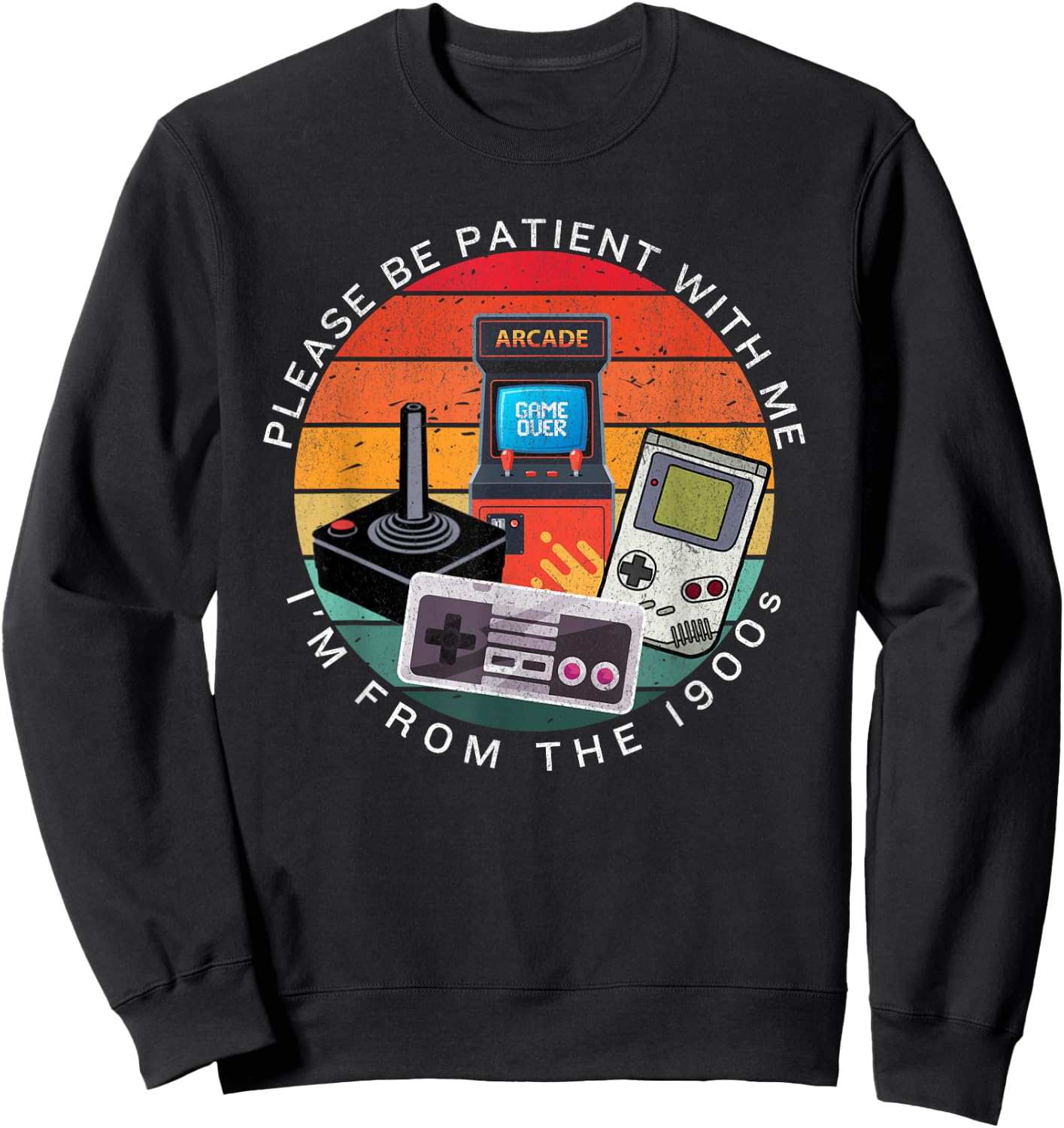 Vintage Gaming "Please Be Patient With Me I'm From The 1900s Sweatshirt - Sweatshirt | Black
