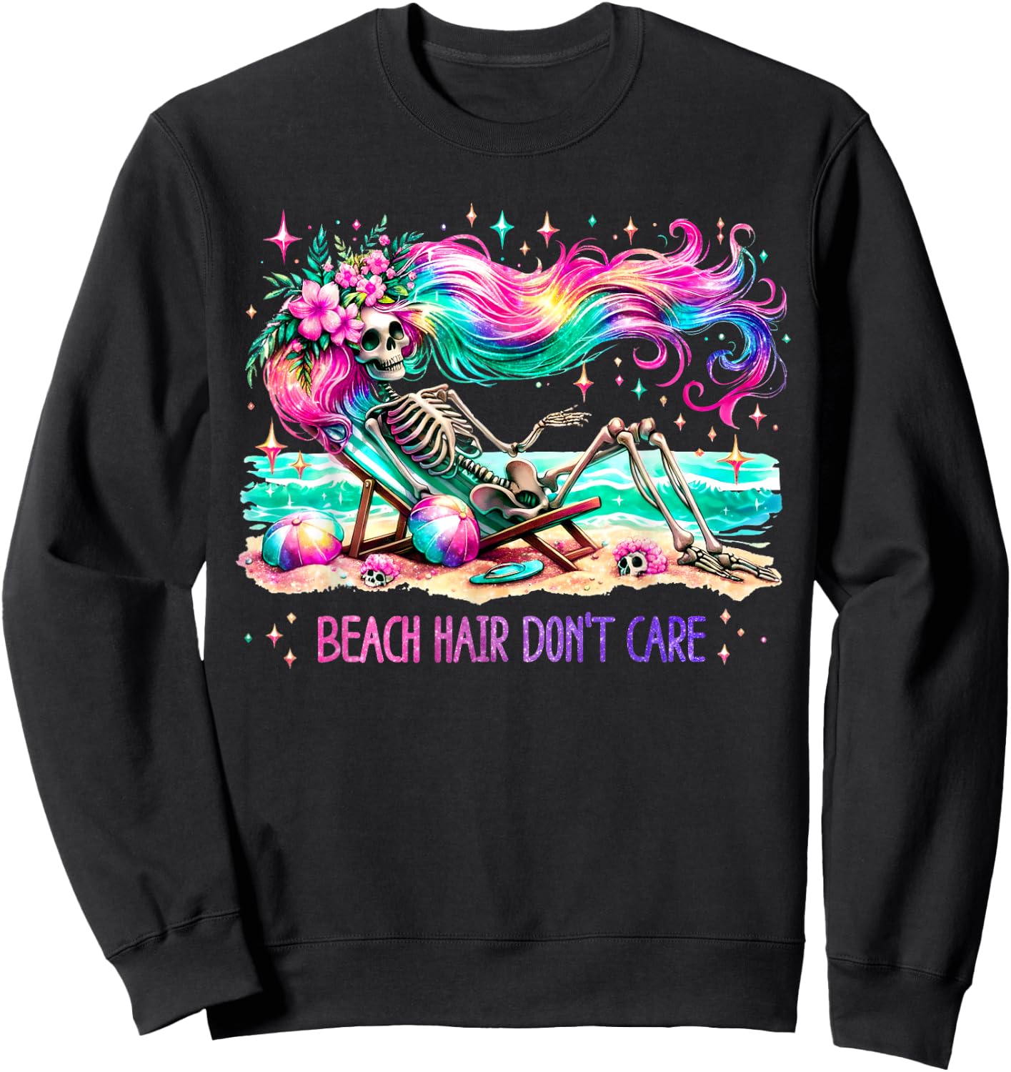 Beach Hair Don't Care Skeleton Woman Summer Vacation Hawaii Sweatshirt - Sweatshirt | Black