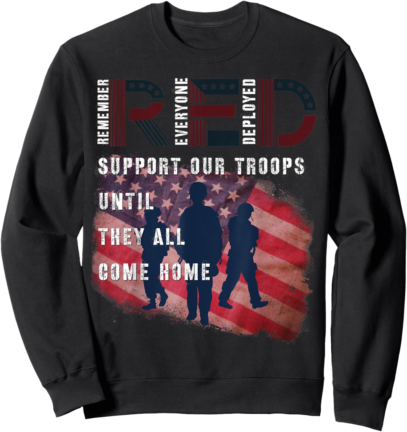 On Friday We Wear Red Friday Military Support troops US Flag Sweatshirt - Sweatshirt | Black