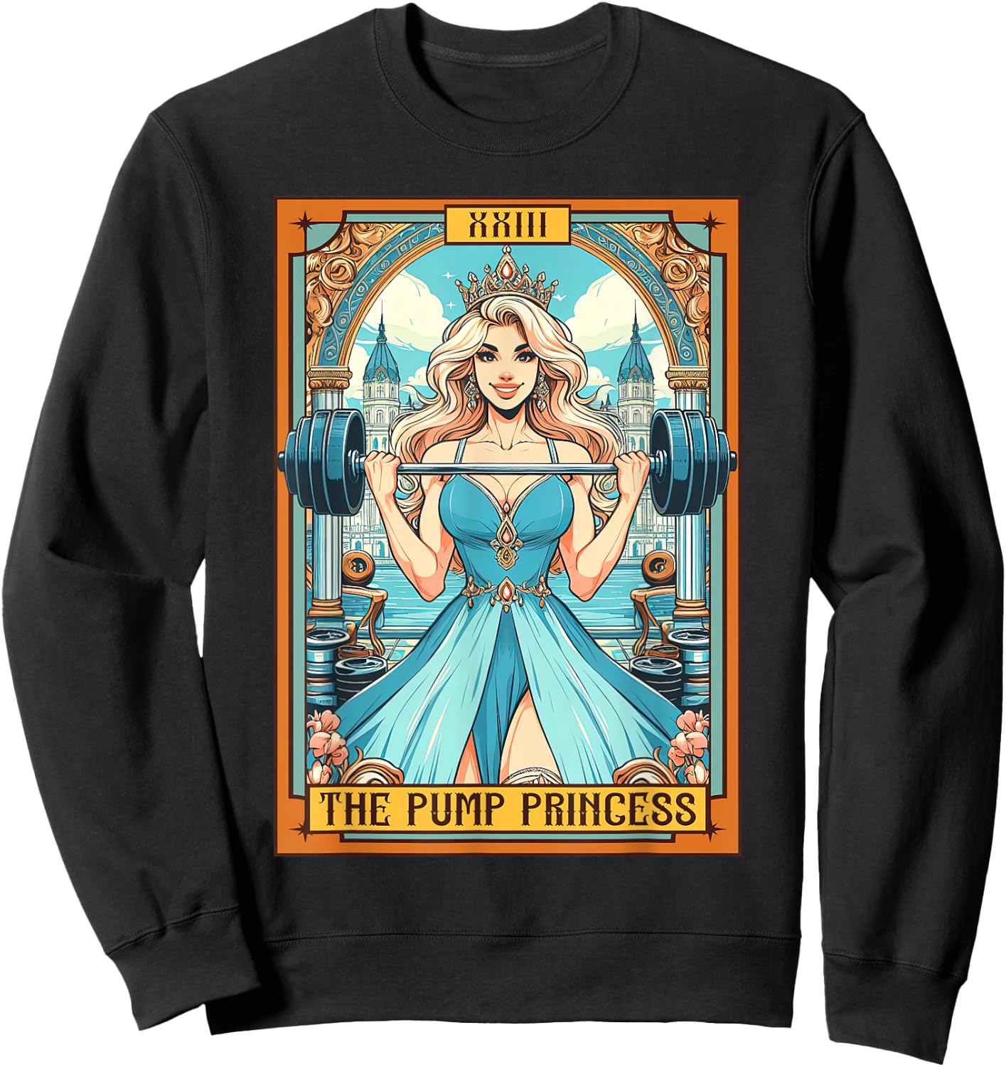 Body Pump Fitness Workout Gym The Pump Princess Tarot Card Sweatshirt - Sweatshirt | Black