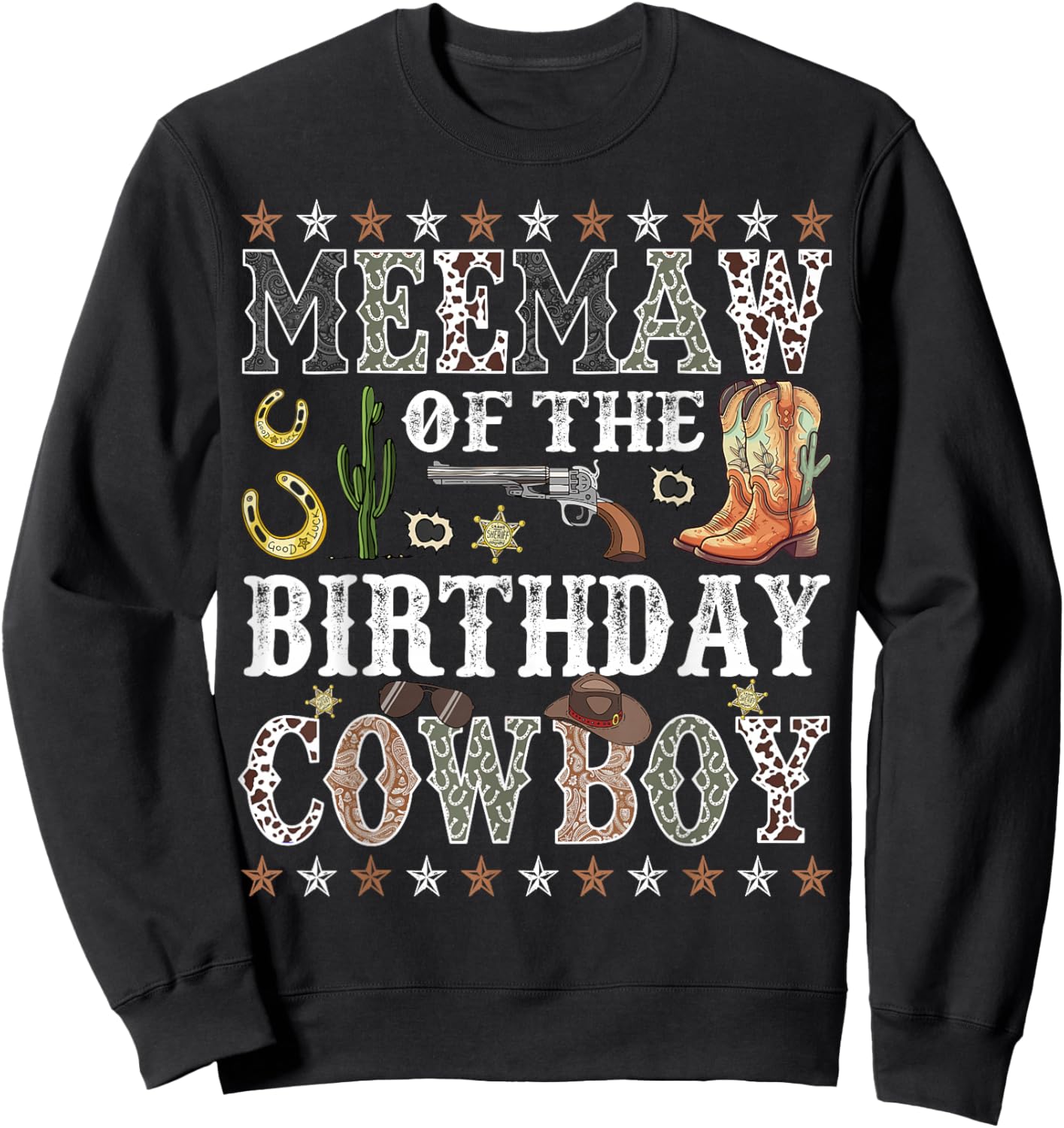 Meemaw Of The Birthday Cowboy Rodeo Meemaw Sweatshirt - Sweatshirt | Black