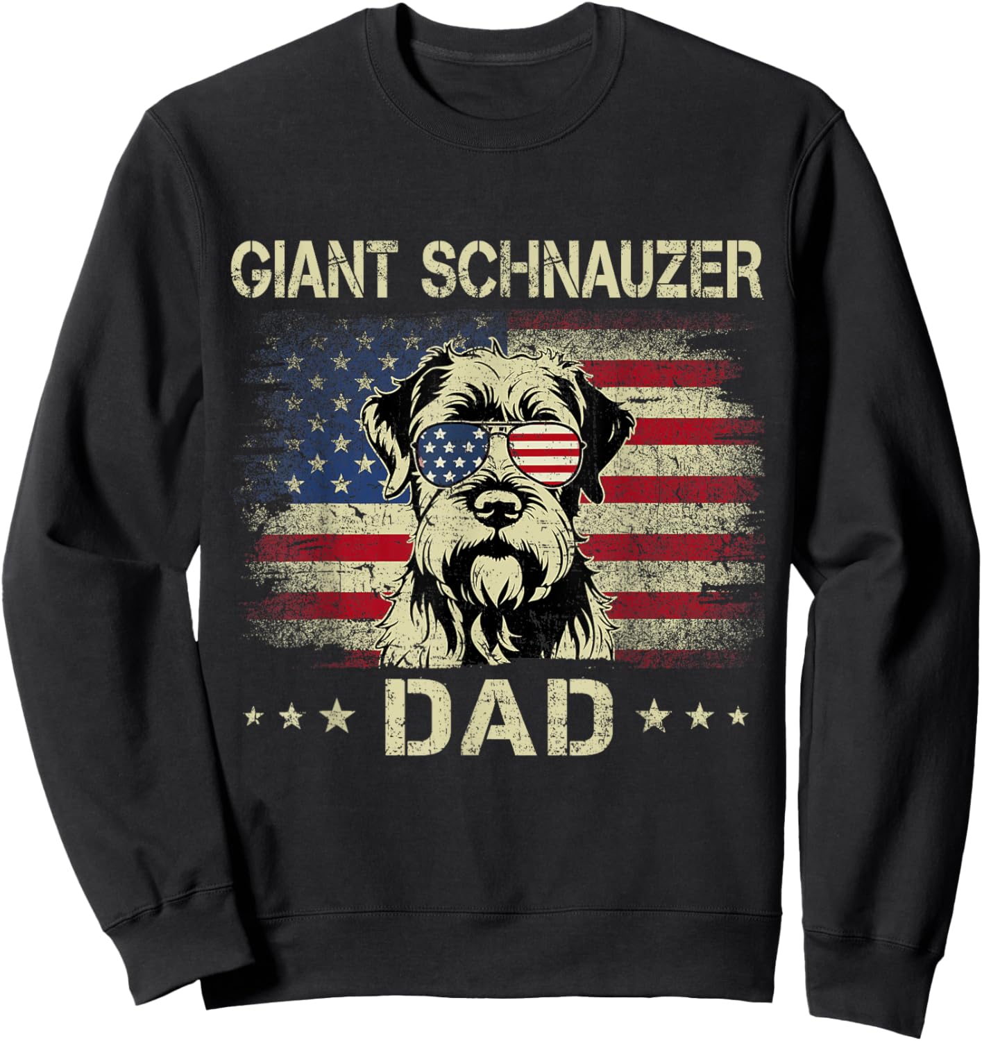 Giant Schnauzer Dad Dog Vintage American Flag 4th Of July Men Women Kids Sweatshirt - Sweatshirt | Black
