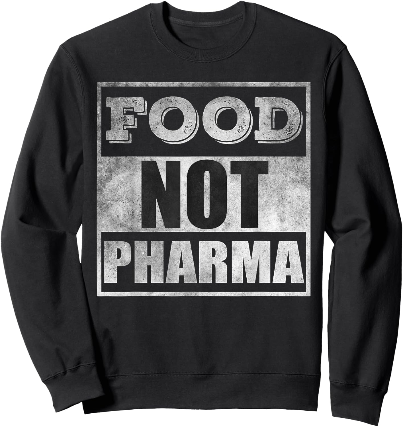 Food not pharma Sweatshirt - Sweatshirt | Black