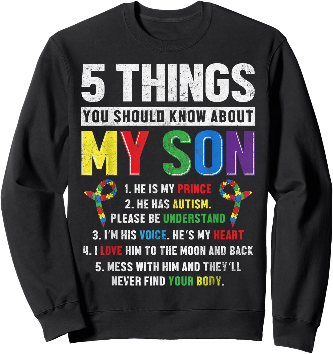Autism Awareness Support Autistic Child Son Kids for Mom Dad Sweatshirt - Sweatshirt | Black