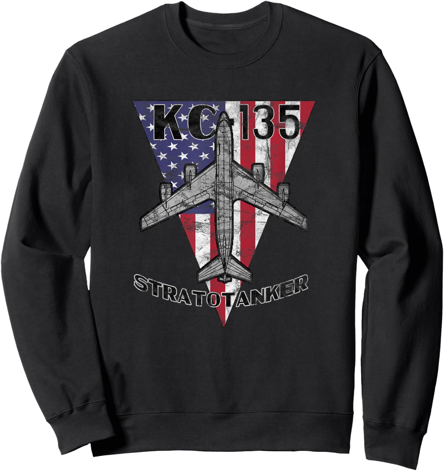 KC-135 Stratotanker Military Tanker Airplane Vintage Sweatshirt - Sweatshirt | Black