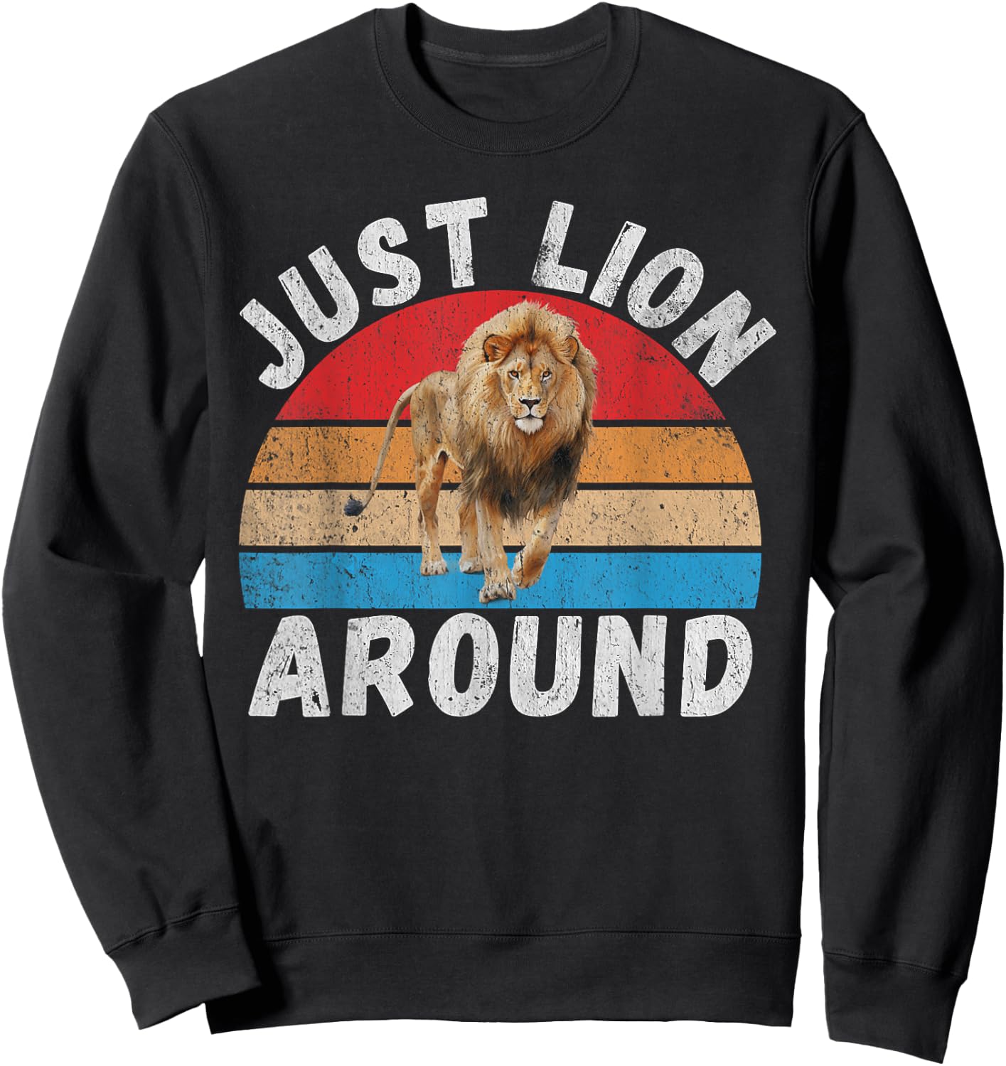 Just Lion around Lion Sweatshirt - Sweatshirt | Black