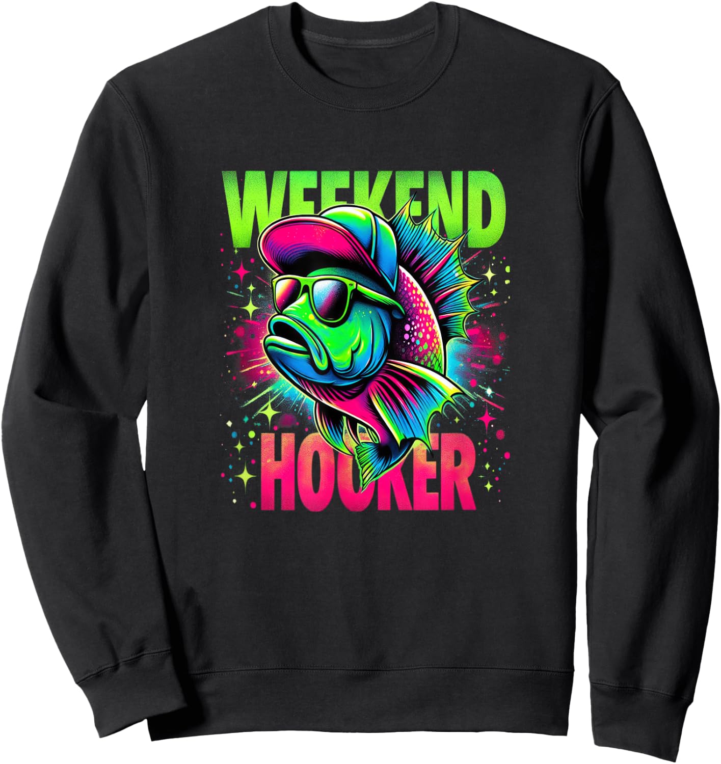 Weekend Hooker on the Weekend Funny Fishing Pun Word Play Sweatshirt - Sweatshirt | Black