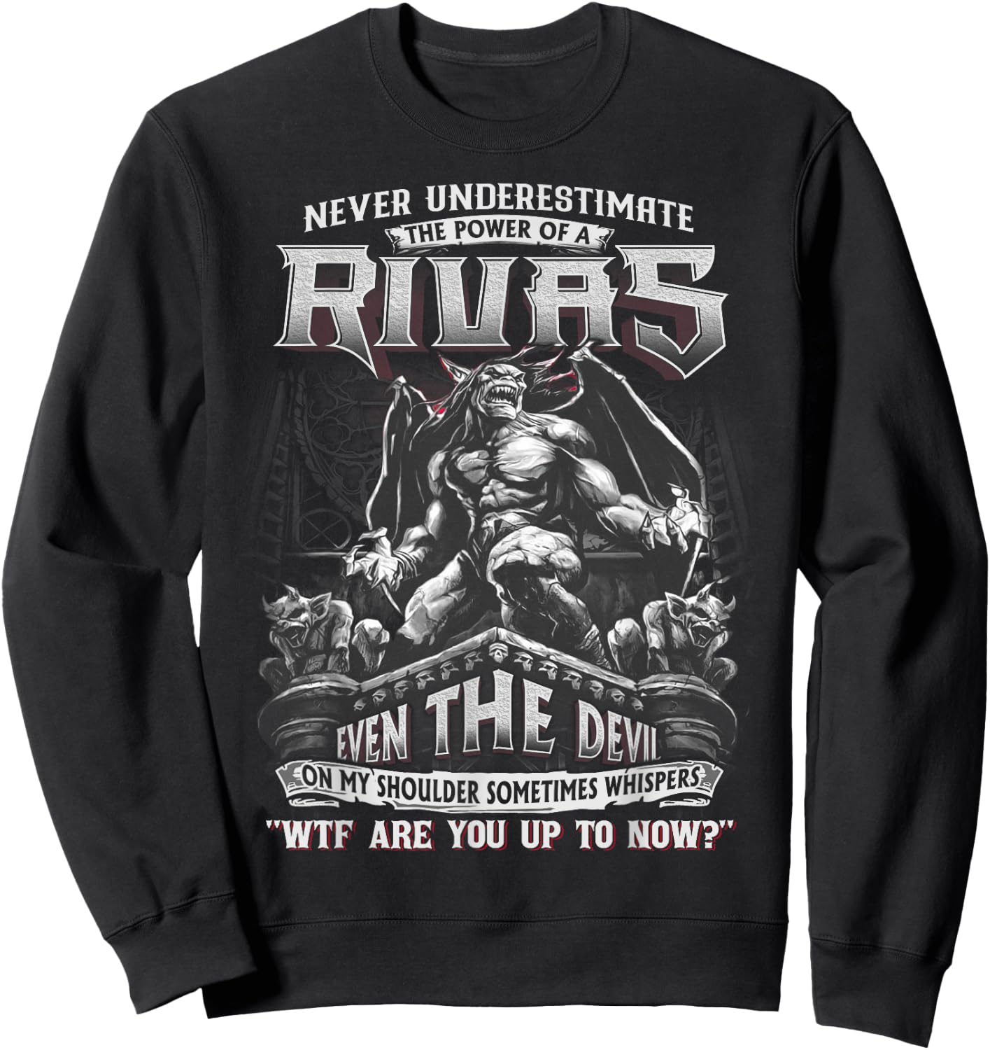 Rivas - Never Underestimate The Power Of A Rivas Sweatshirt - Sweatshirt | Black
