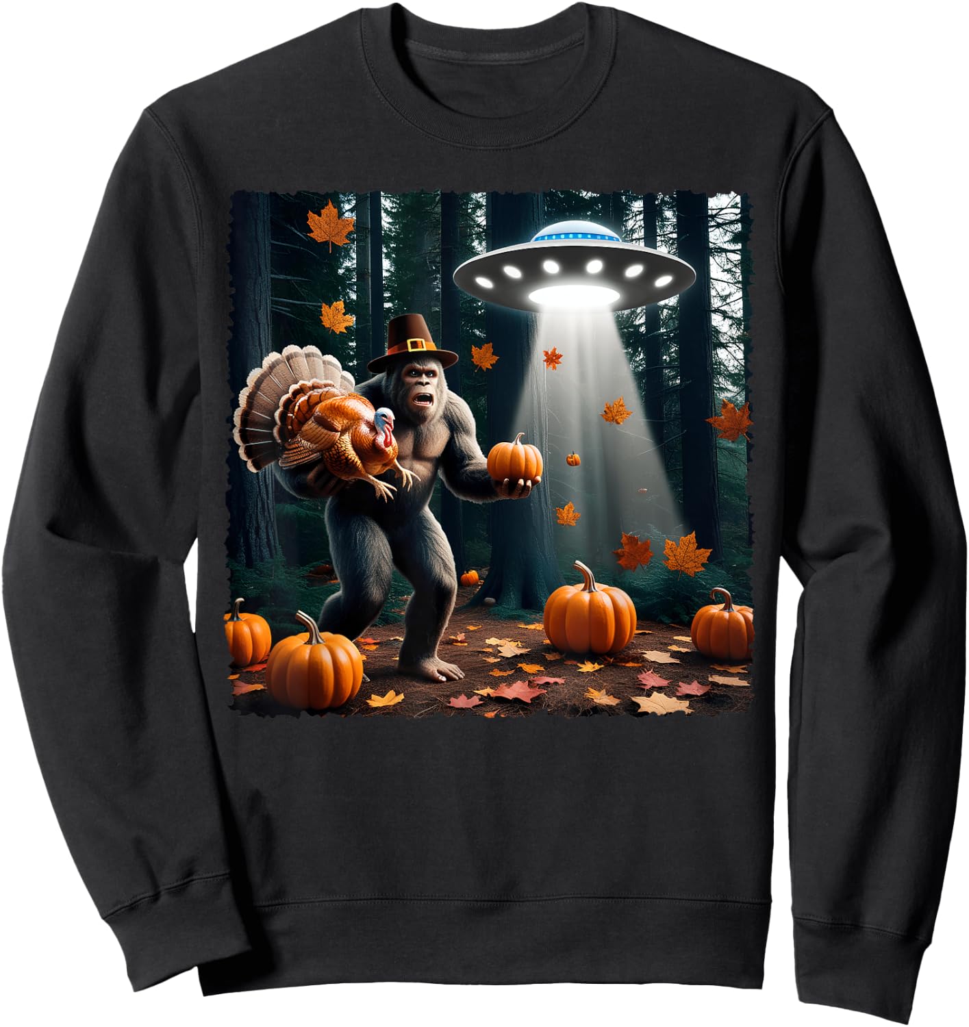 Bigfoot Sasquatch Turkey UFOs Funny Thanksgiving Day Pumpkin Sweatshirt - Sweatshirt | Black
