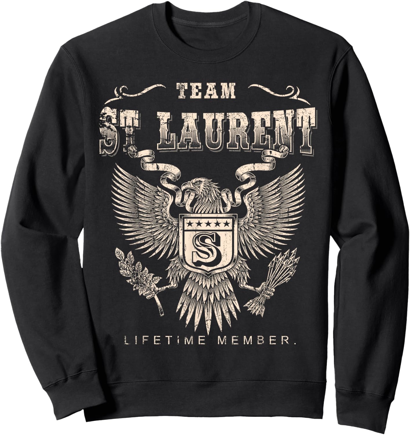 Team St Laurent Lifetime Member - St Laurent Name Sweatshirt - Sweatshirt | Black