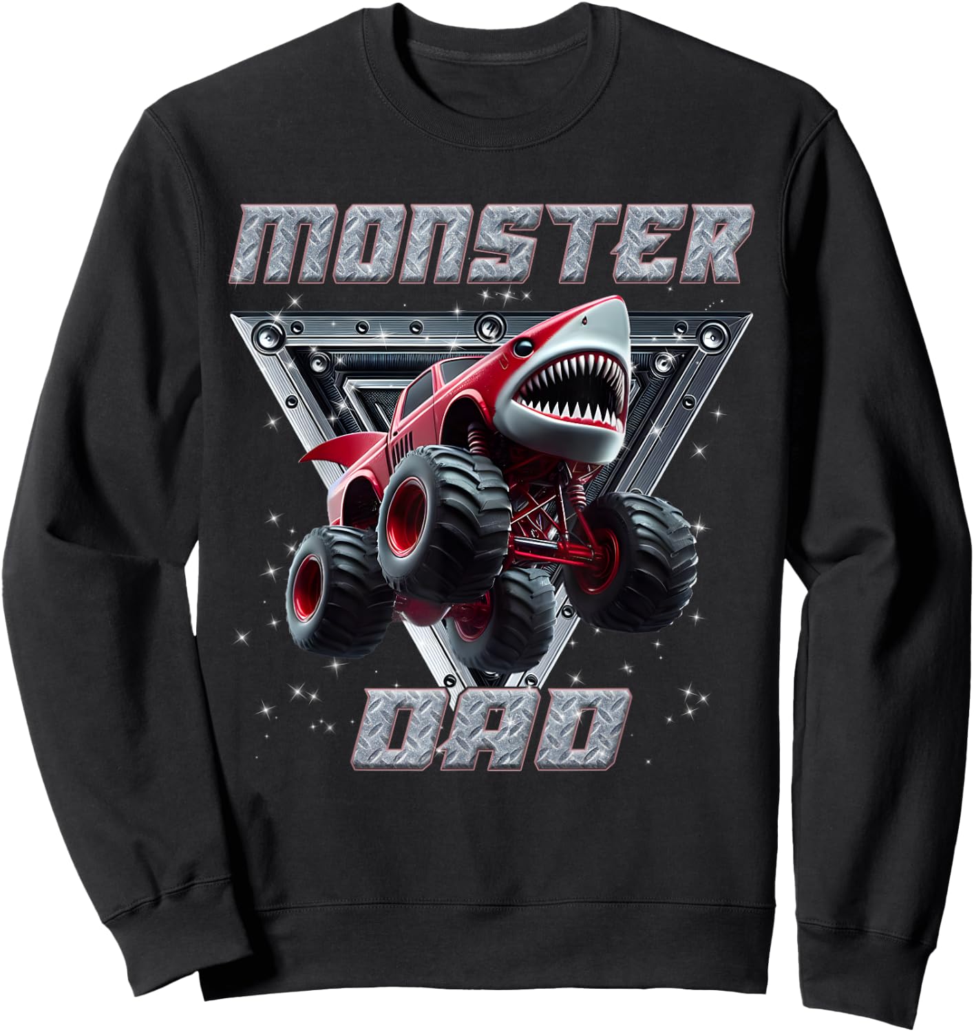 Shark Monster Truck Dad Monster Truck Are My Jam Truck Lover Sweatshirt - Sweatshirt | Black