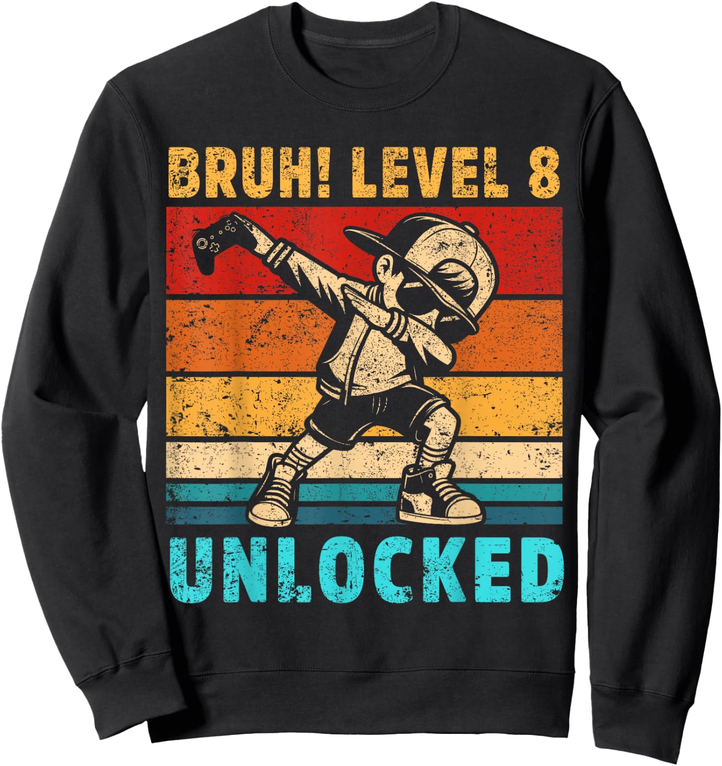8 Year Old Birthday Dabbing Boy Bruh 8th level unlocked Sweatshirt - Sweatshirt | Black