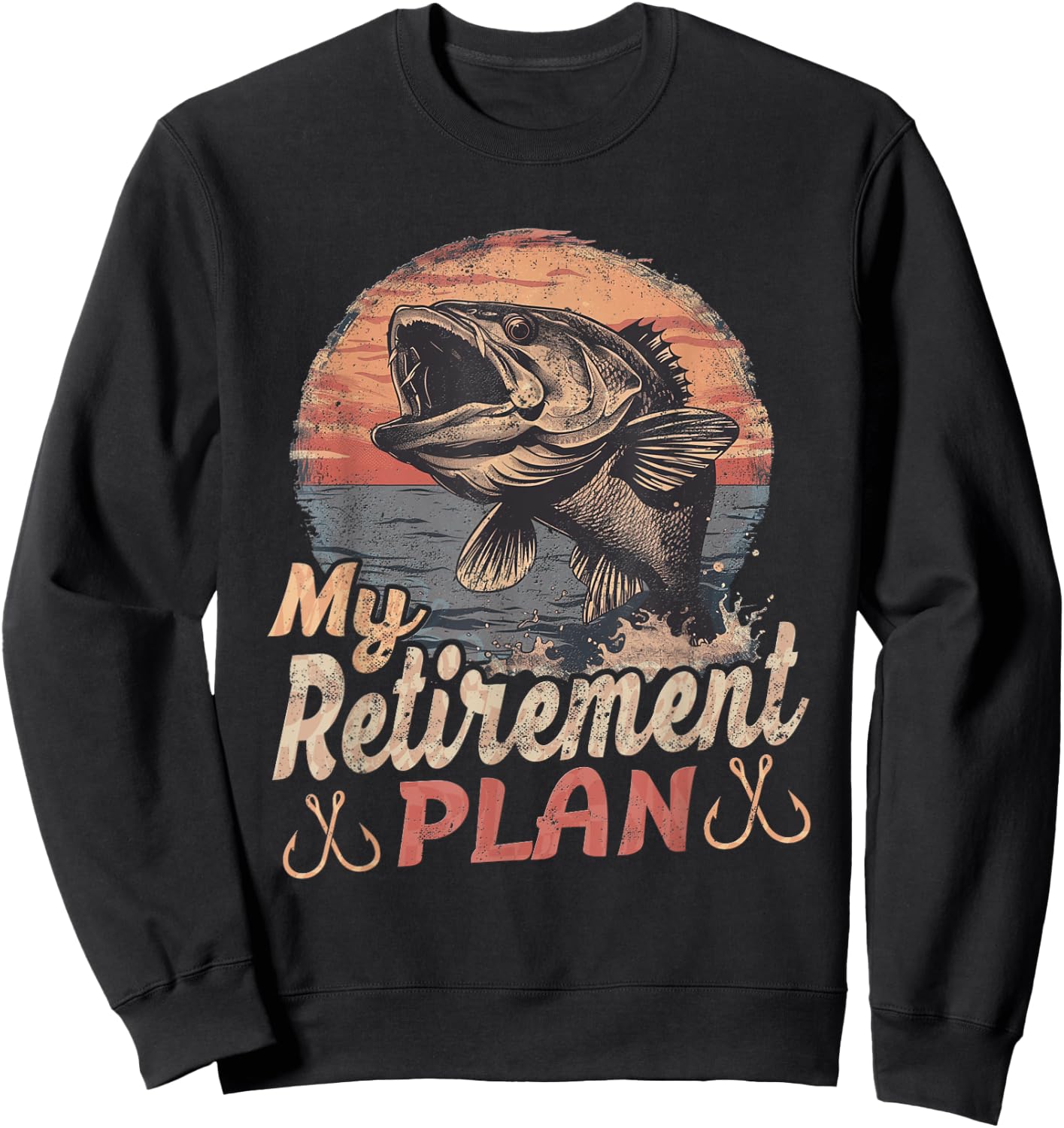 Funny "My Retirement Plan" - Fishing Sweatshirt - Sweatshirt | Black