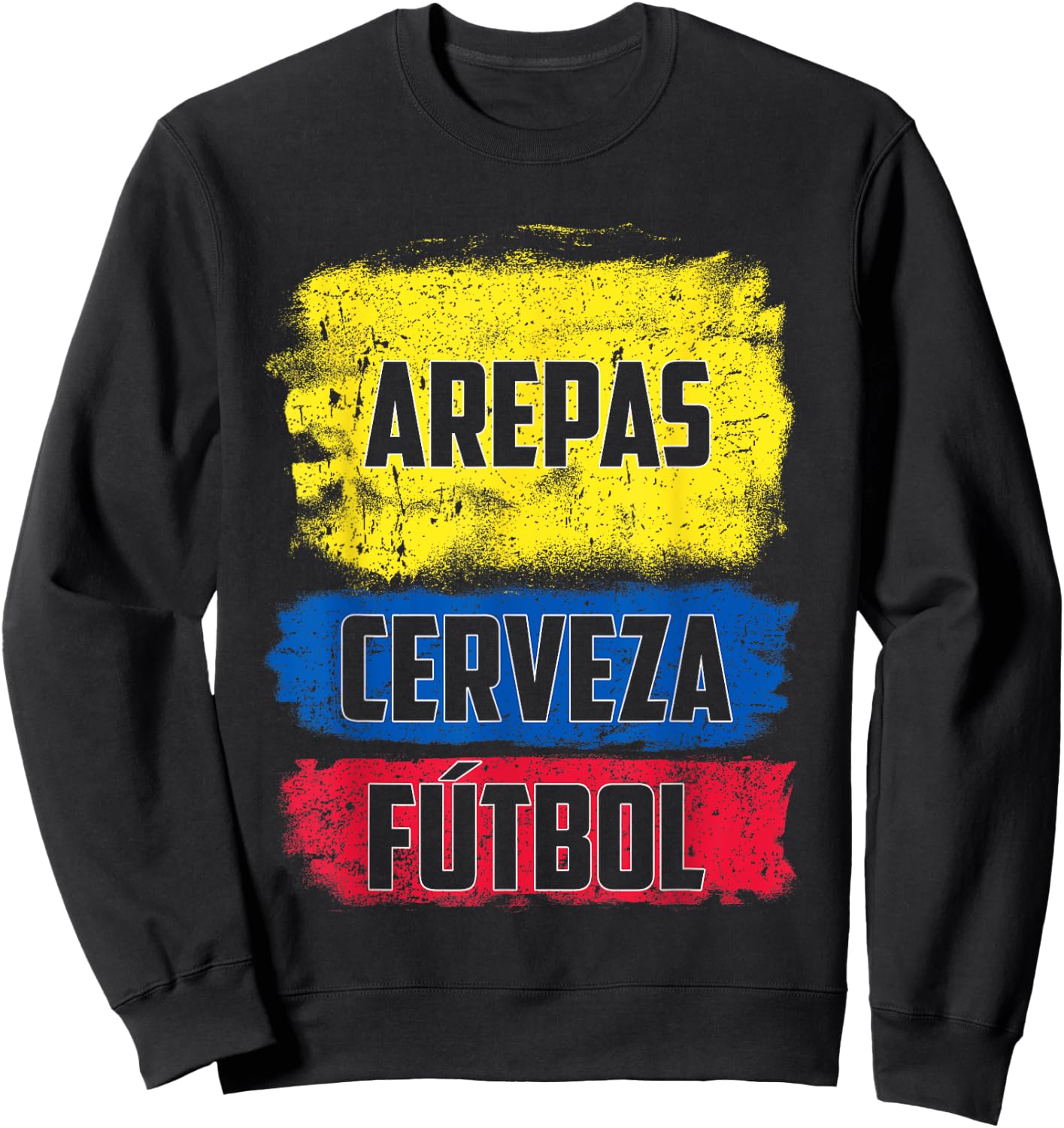 Arepas Cerveza Futbol Colombian Flag Distress Colombia Flag Sweatshirt - Sweatshirt | Black