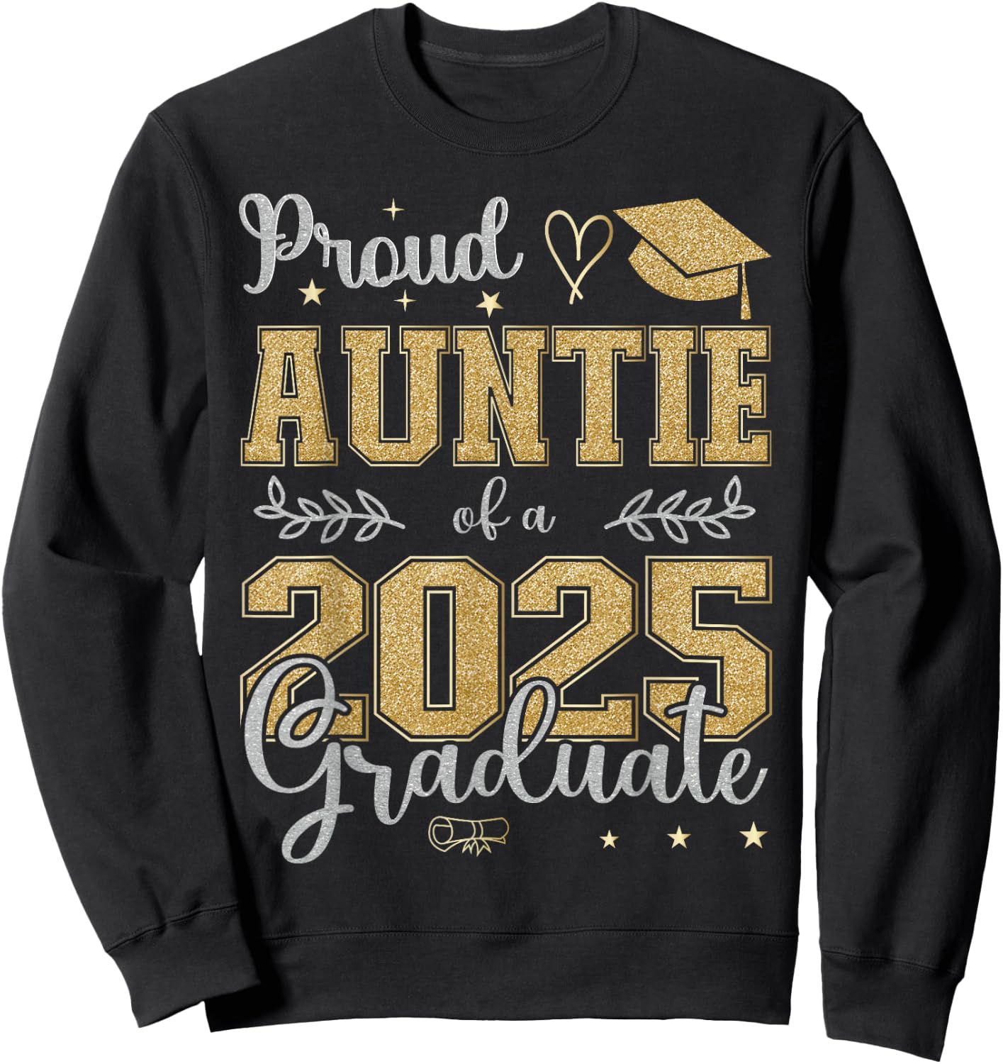 Proud Auntie of a class of 2025 graduate for graduation Sweatshirt - Sweatshirt | Black