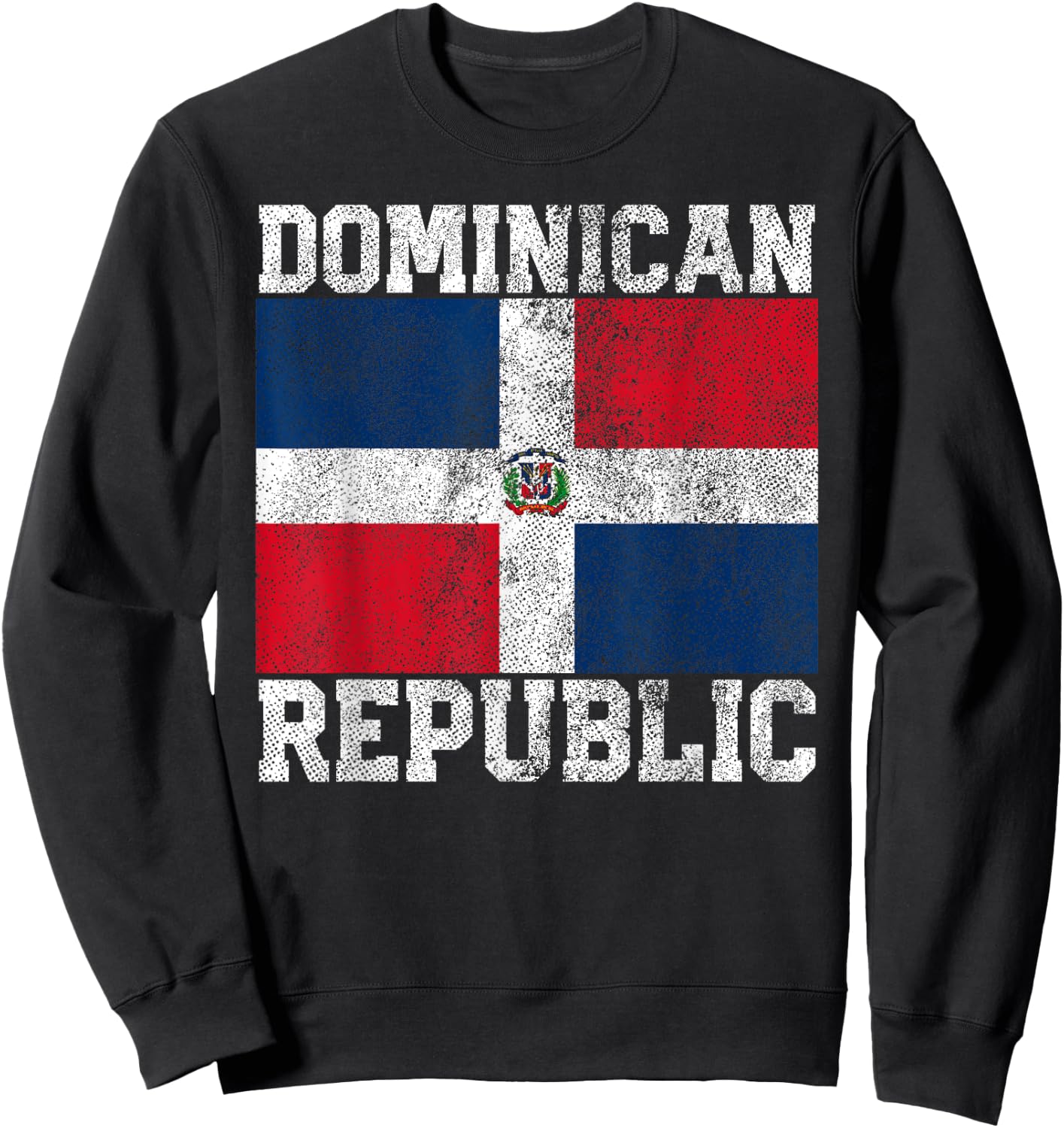 Dominican Republic Flag National Pride Roots Country Family Sweatshirt - Sweatshirt | Black