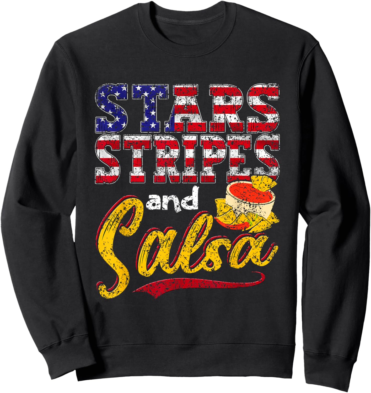Stars Stripes And Salsa Mexico Usa Us Mexican American Sweatshirt - Sweatshirt | Black