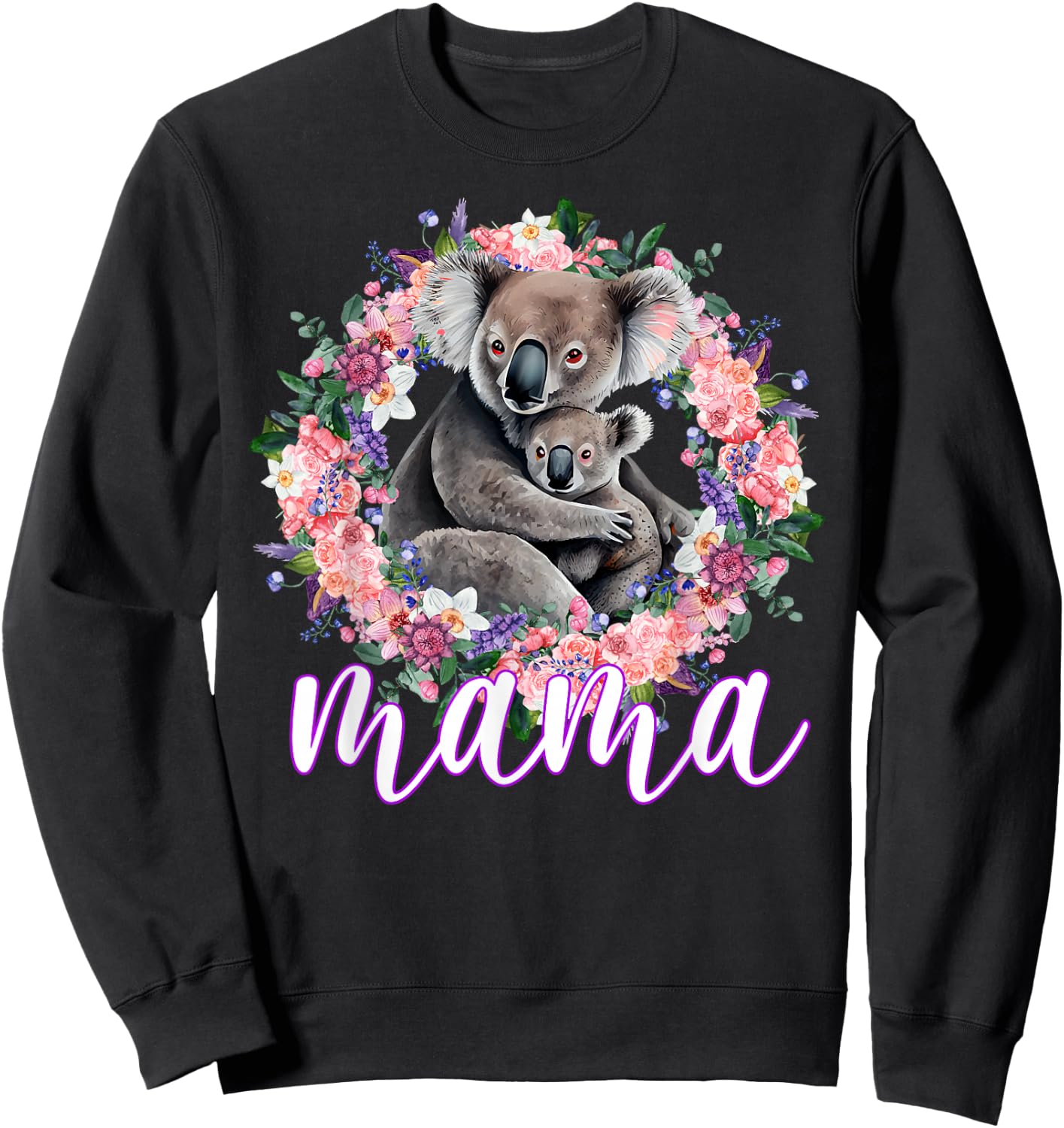 Flowers Mom & Cute Baby Koala - Animal Mama Mother's Day Sweatshirt - Sweatshirt | Black