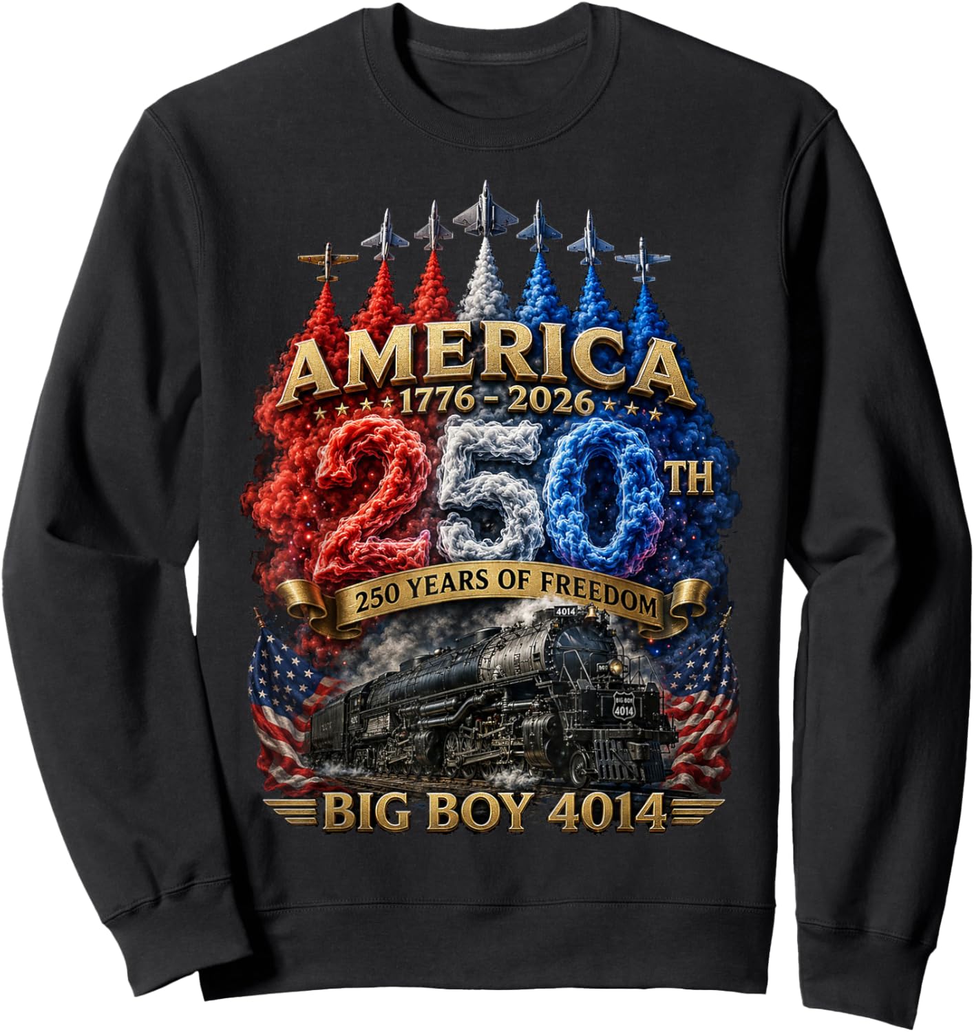 Big Boy 4014 Train USA 250th Anniversary Patriotic American Sweatshirt - Sweatshirt | Black