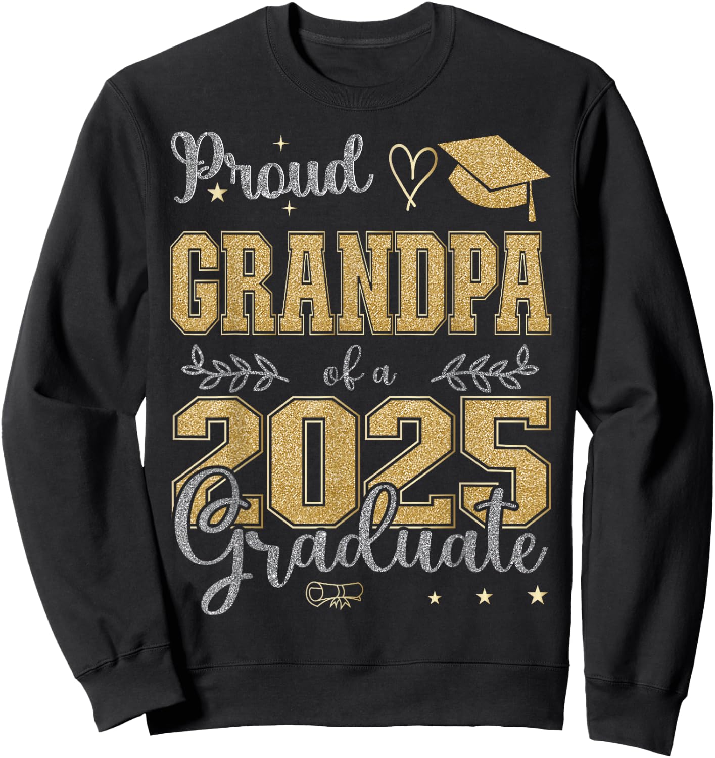 Proud Grandpa of a class of 2025 graduate for graduation Sweatshirt - Sweatshirt | Black