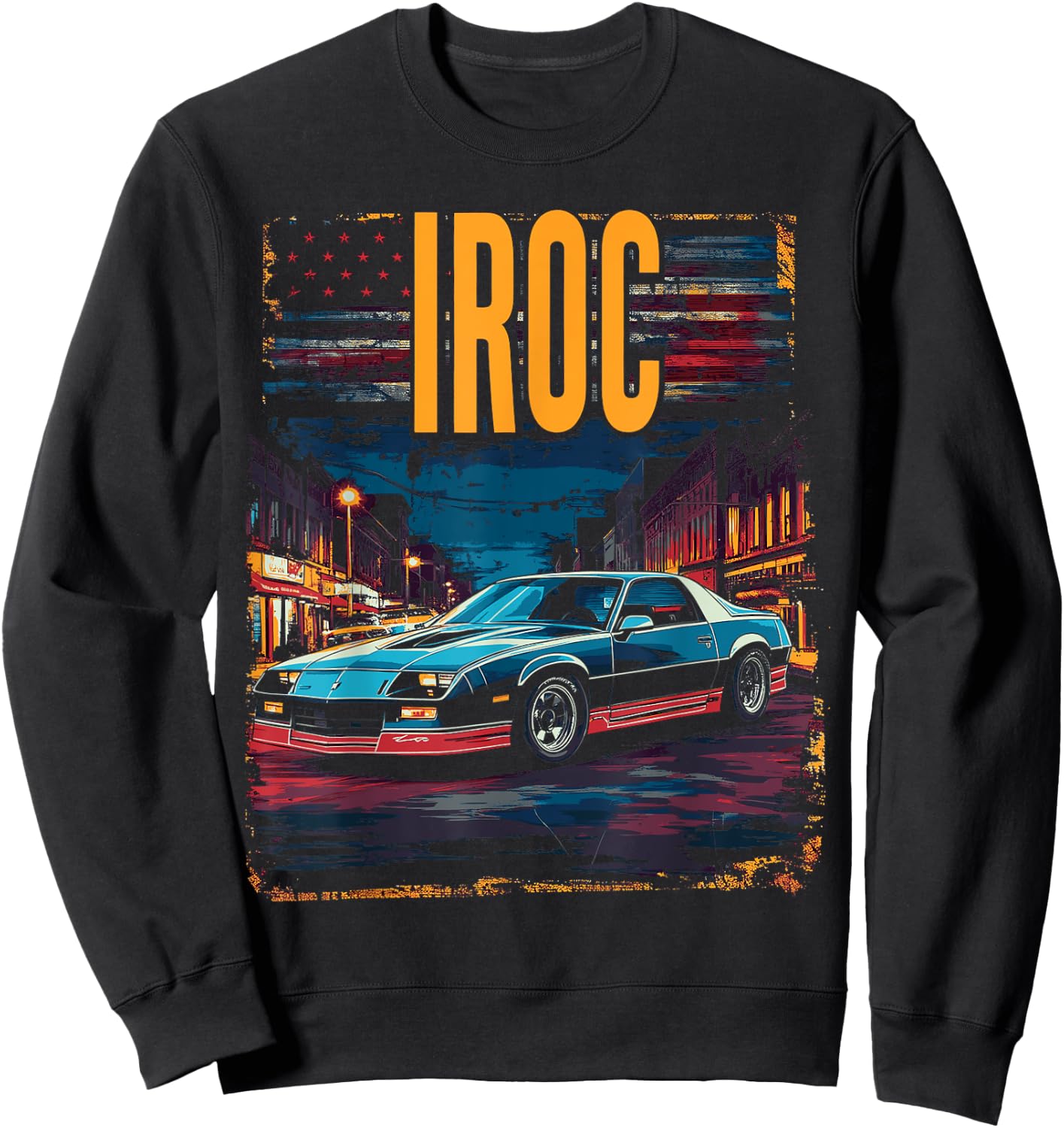 1980's IROC, IROC-Z Muscle Car American Muscle Retro Z28 Sweatshirt - Sweatshirt | Black