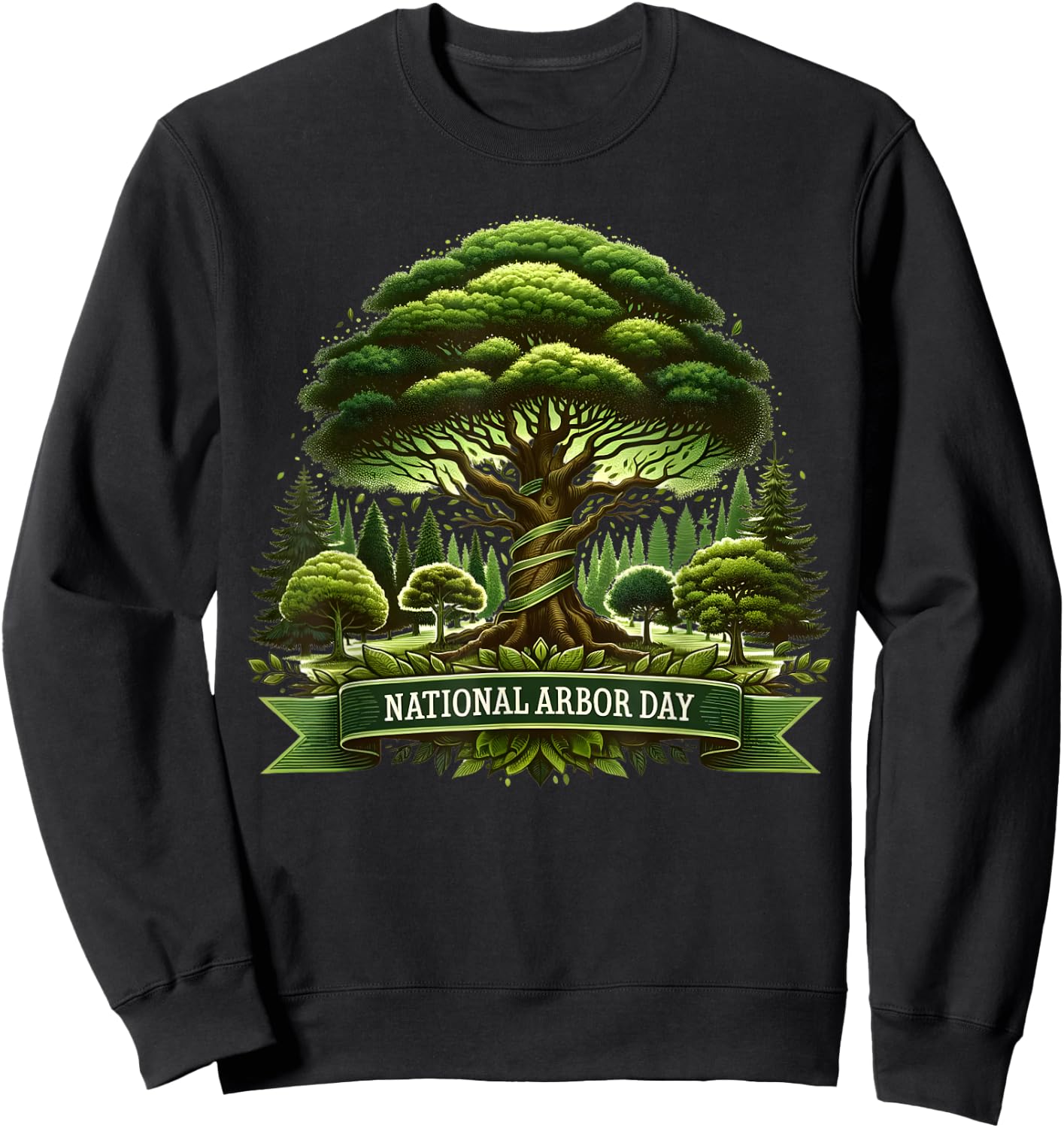 National Arbor Day Tree Care For A Happy Arbor Day Gifts Sweatshirt - Sweatshirt | Black