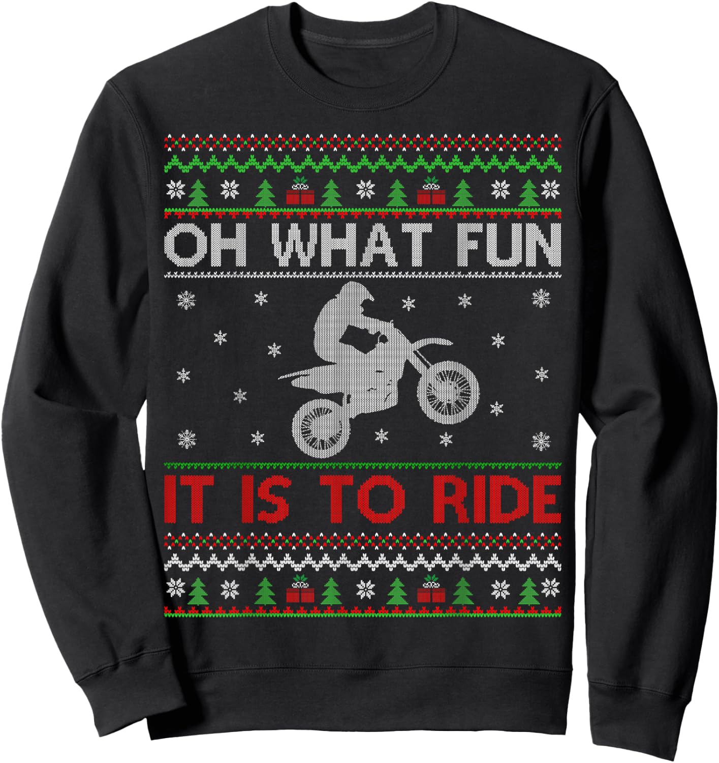Oh What Fun It Is To Ride Xmas Ugly Motocross Christmas Sweatshirt - Sweatshirt | Black