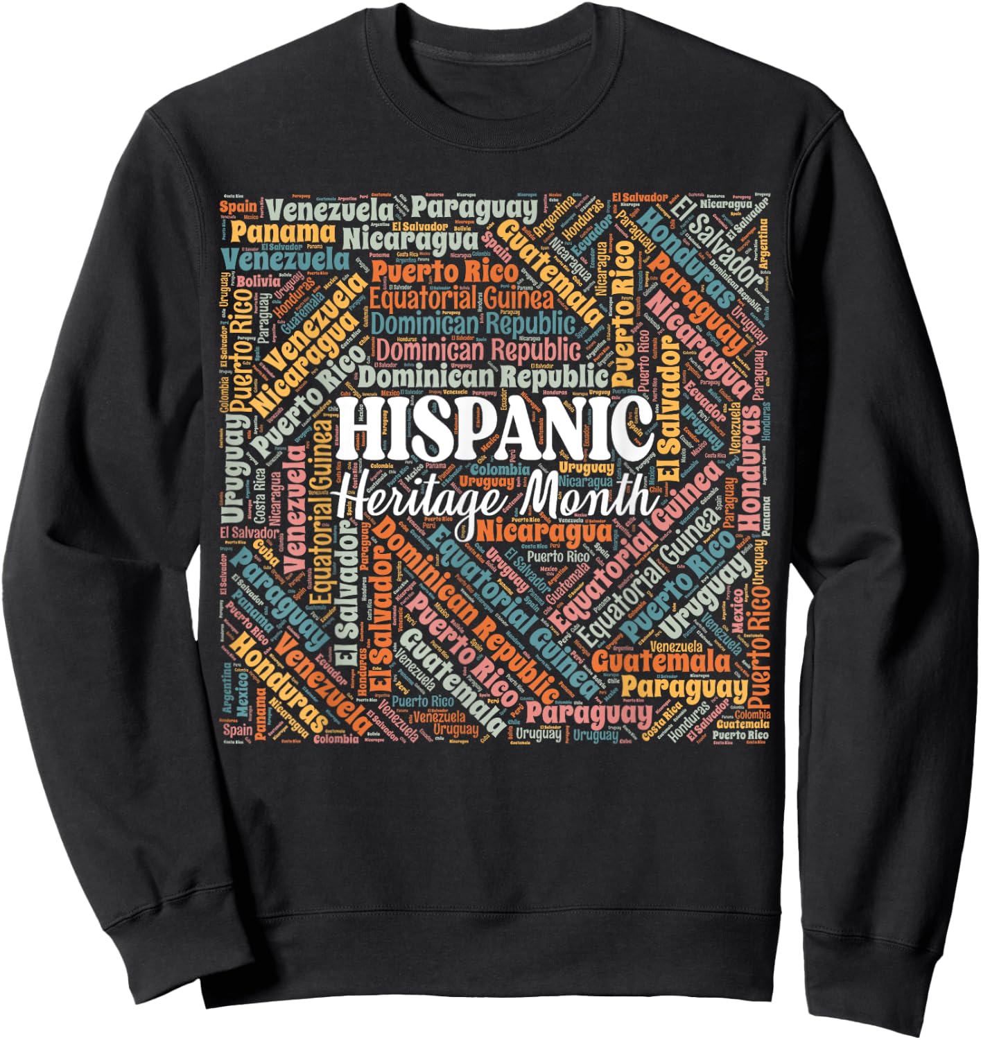 Hispanic Heritage Month All Latin Countries Latino Pride Sweatshirt - Sweatshirt | Black