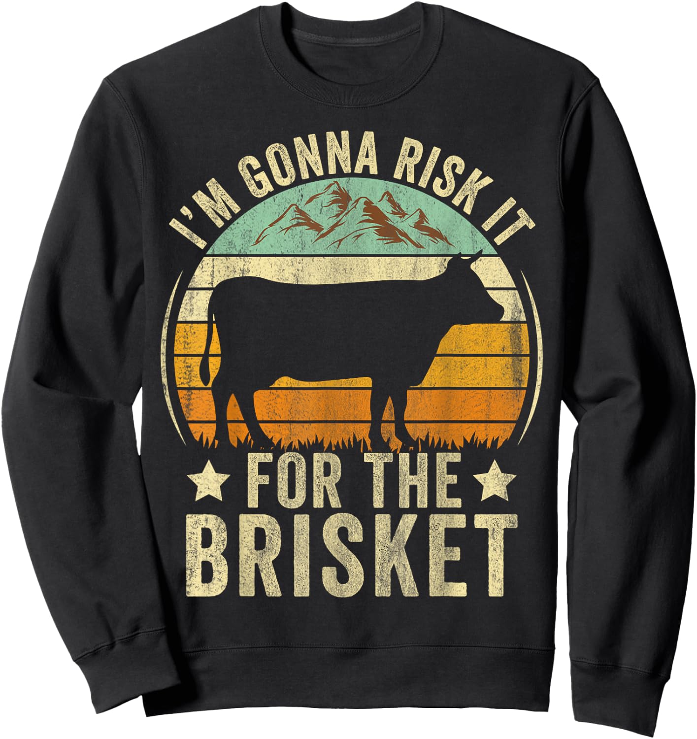 RISK IT FOR THE BRISKET Funny Meat Smoker BBQ Chef Retro Sweatshirt - Sweatshirt | Black