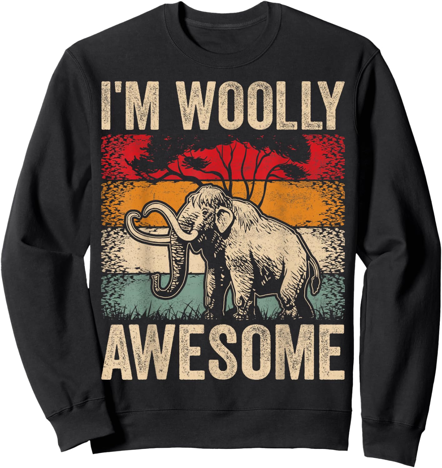 I'm Woolly Awesome Cute Boys Girls Kids Woolly Mammoths Sweatshirt - Sweatshirt | Black