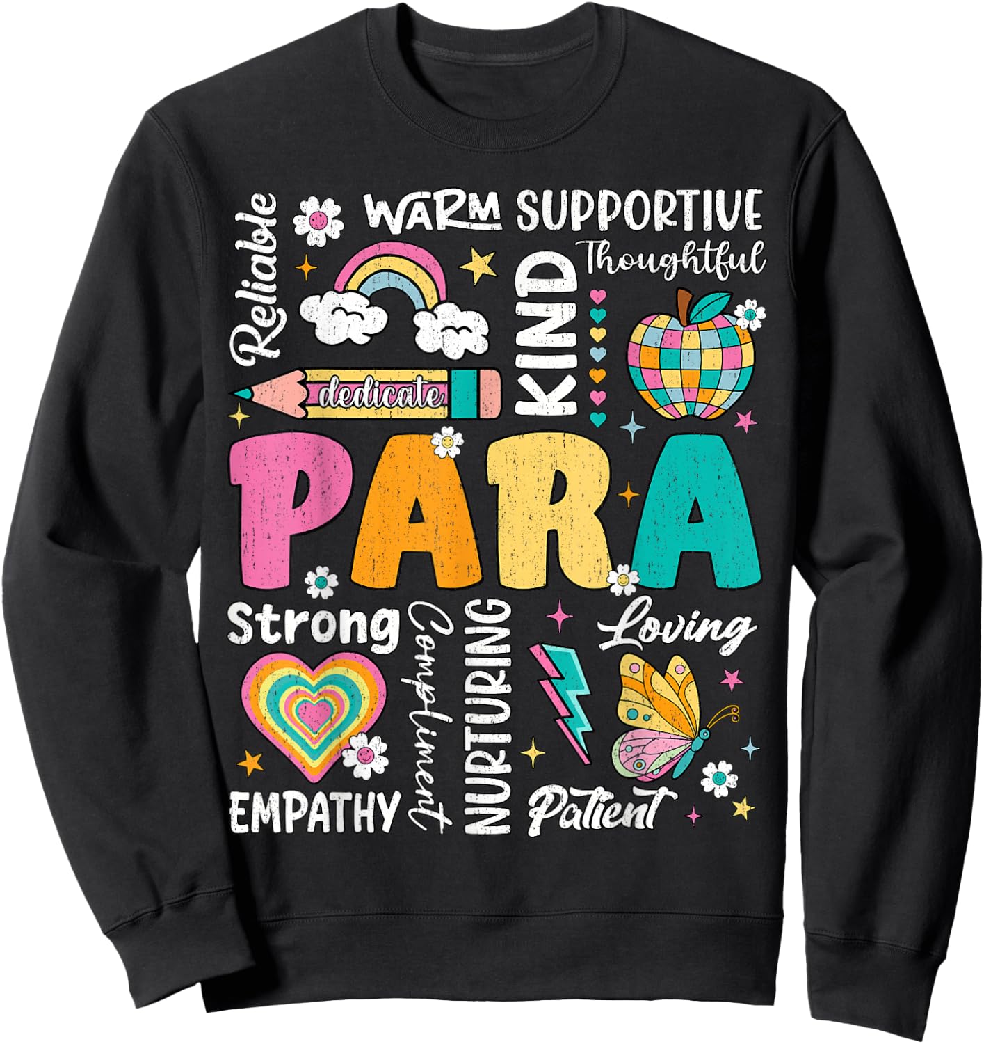 para Paraprofessional Paraeducator First Day Back to School Sweatshirt - Sweatshirt | Black