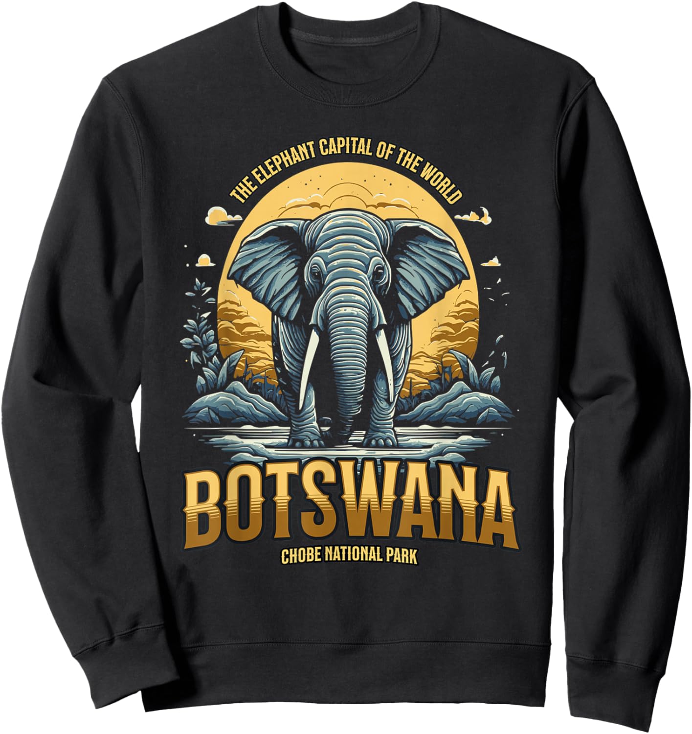 Botswana Chobe National Park Elephant Capital of the World Sweatshirt - Sweatshirt | Black