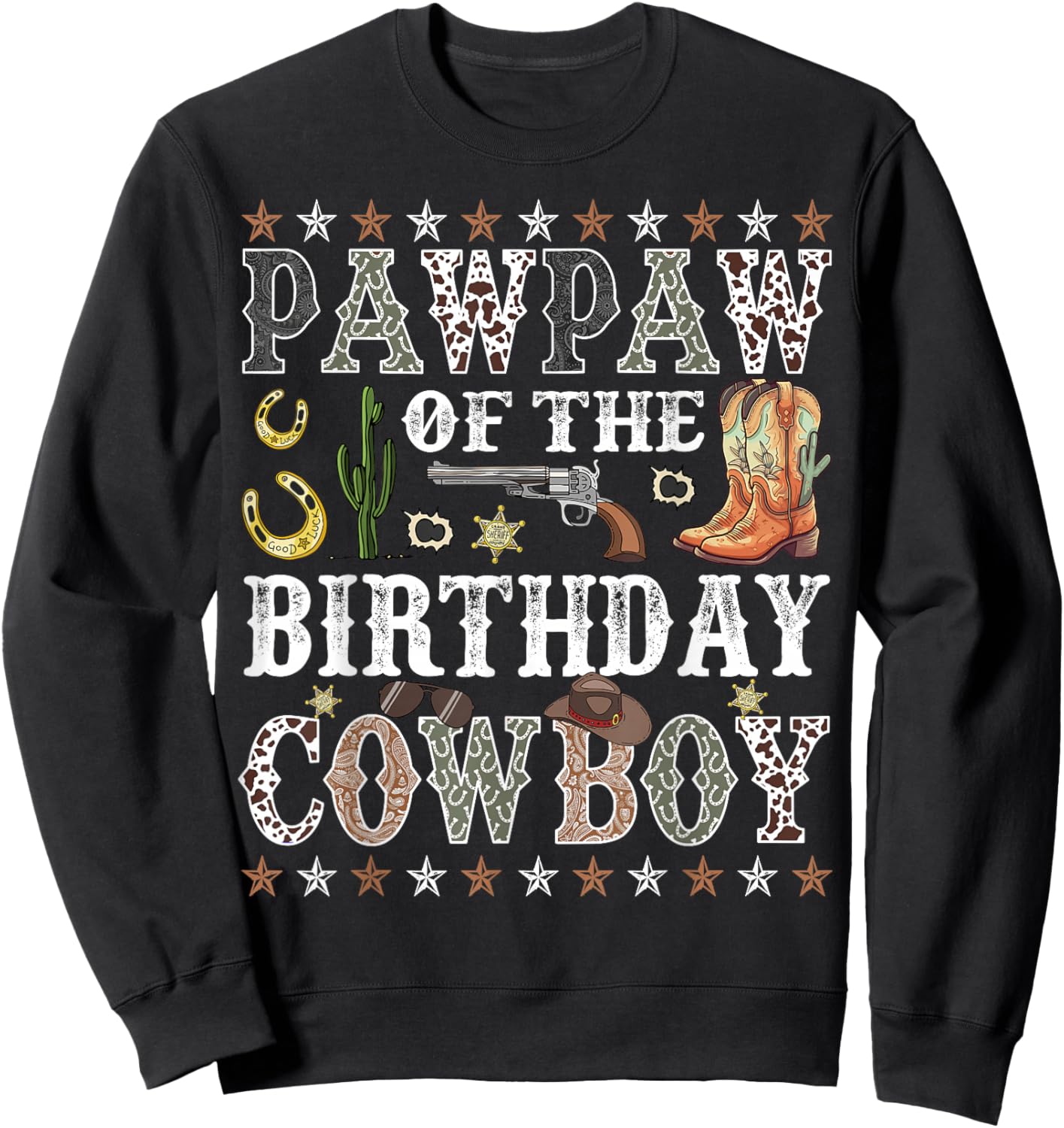 Pawpaw Of The Birthday Cowboy Rodeo Pawpaw Sweatshirt - Sweatshirt | Black