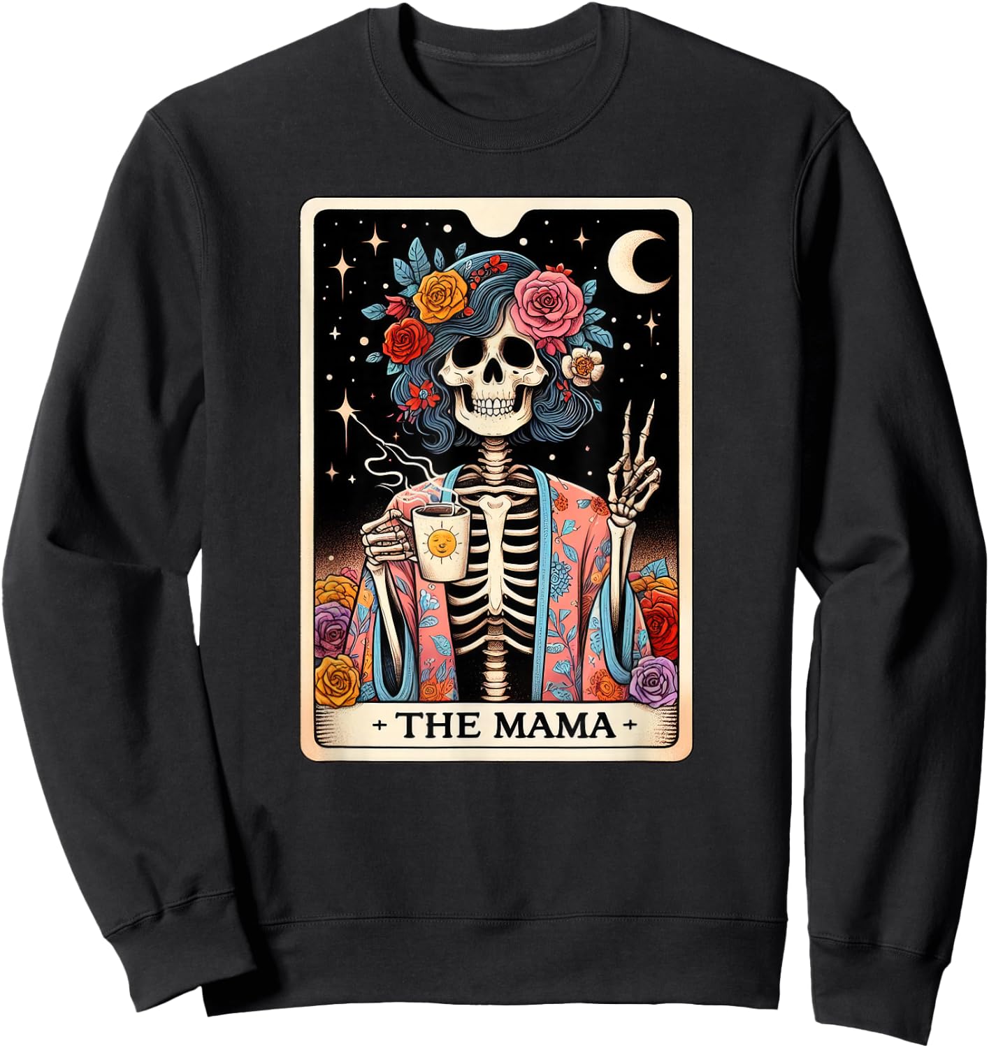 Cool Moms Day Mama Skeleton, Tarot Card Skeleton Graphic Sweatshirt - Sweatshirt | Black