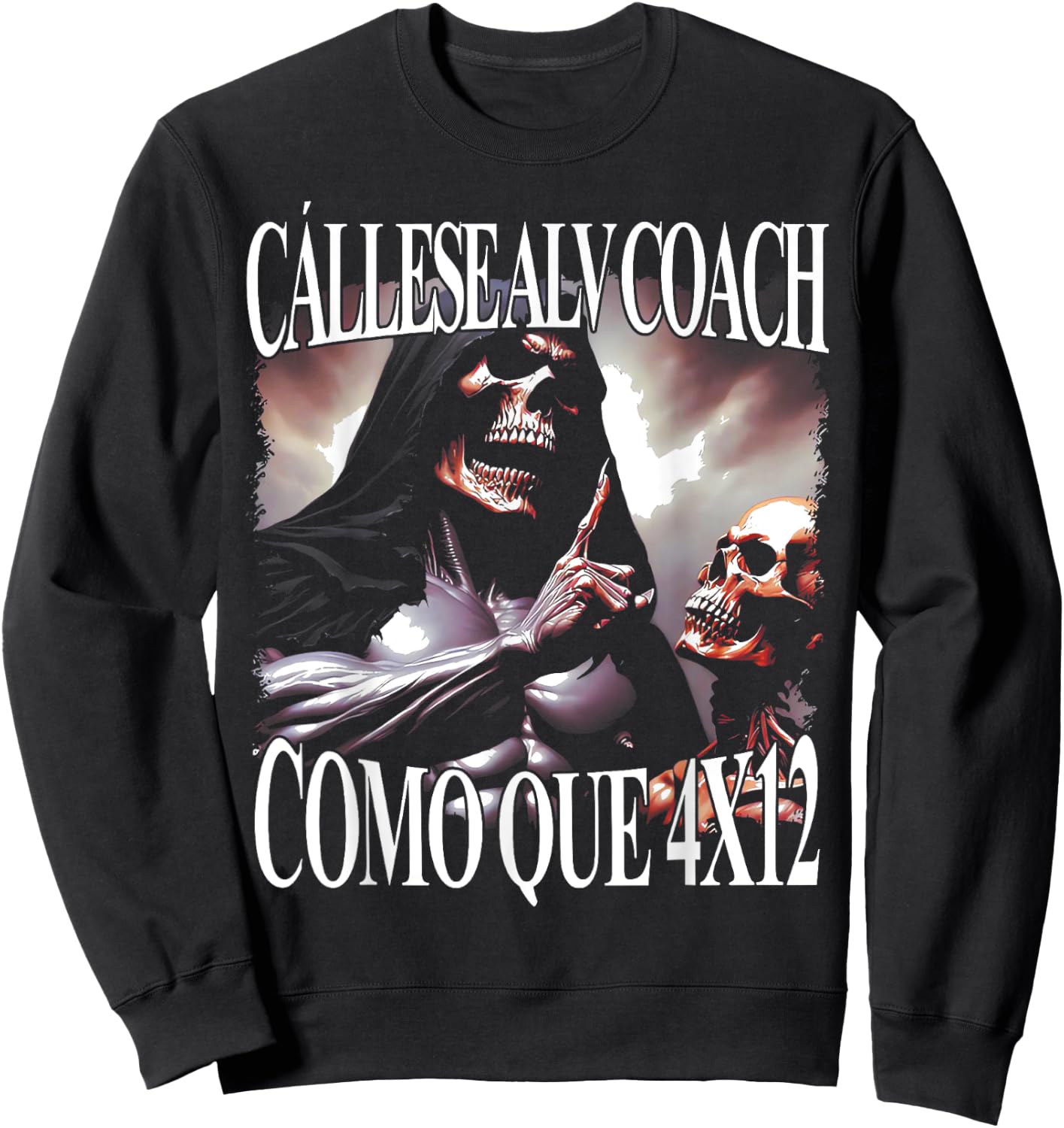 Frases Chidas Funny Mexicans Sarcasm Skull Sayings Hispanic Sweatshirt - Sweatshirt | Black