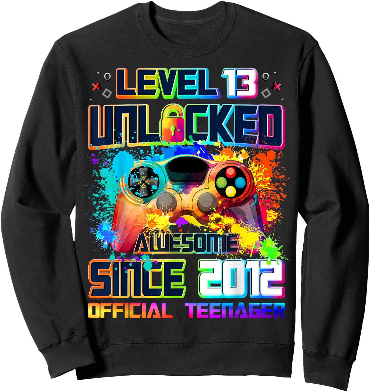 Level 13 Unlocked Awesome Since 2012 13th Birthday Gaming Sweatshirt - Sweatshirt | Black