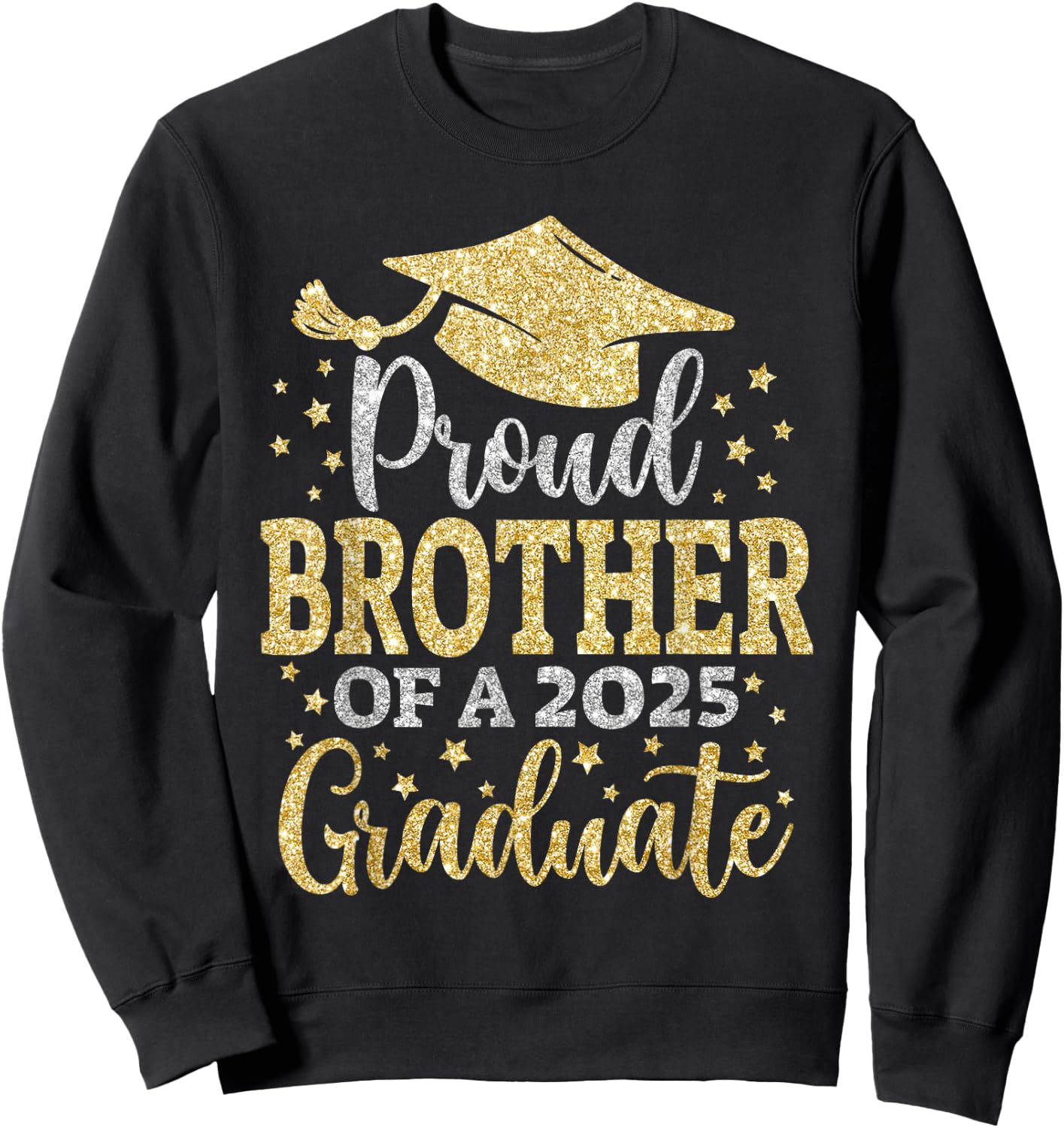 Brother Senior 2025 Proud Brother Of A Class Of 2025Graduate Sweatshirt - Sweatshirt | Black