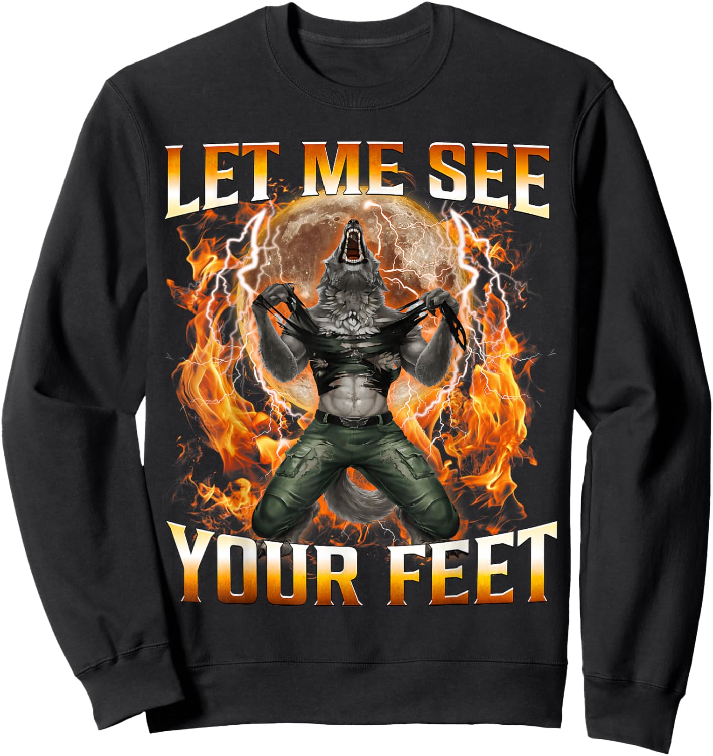 Let Me See Your Feet Funny Offensive Wolf Meme Women Sweatshirt - Sweatshirt | Black