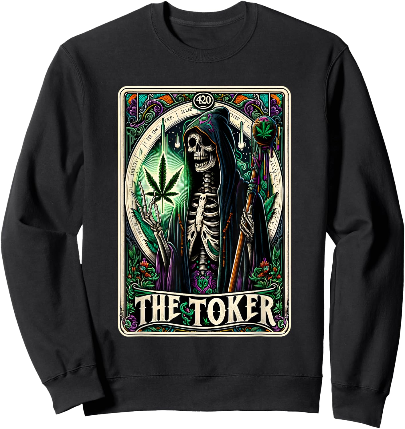 Tarot Card The Toker 420 Cannabis Skeleton Stoner Weed Goth Sweatshirt - Sweatshirt | Black