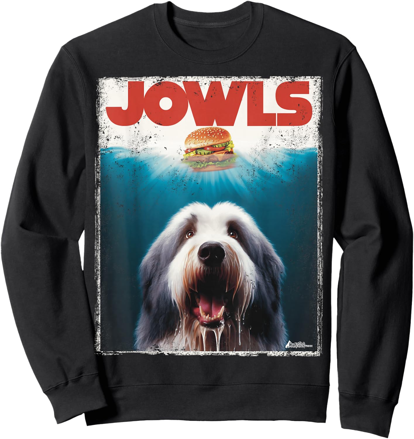 Jowls Old English Sheepdog, Paws Drooling, Dog Mom Top, Dad Men Women Kids Sweatshirt - Sweatshirt | Black