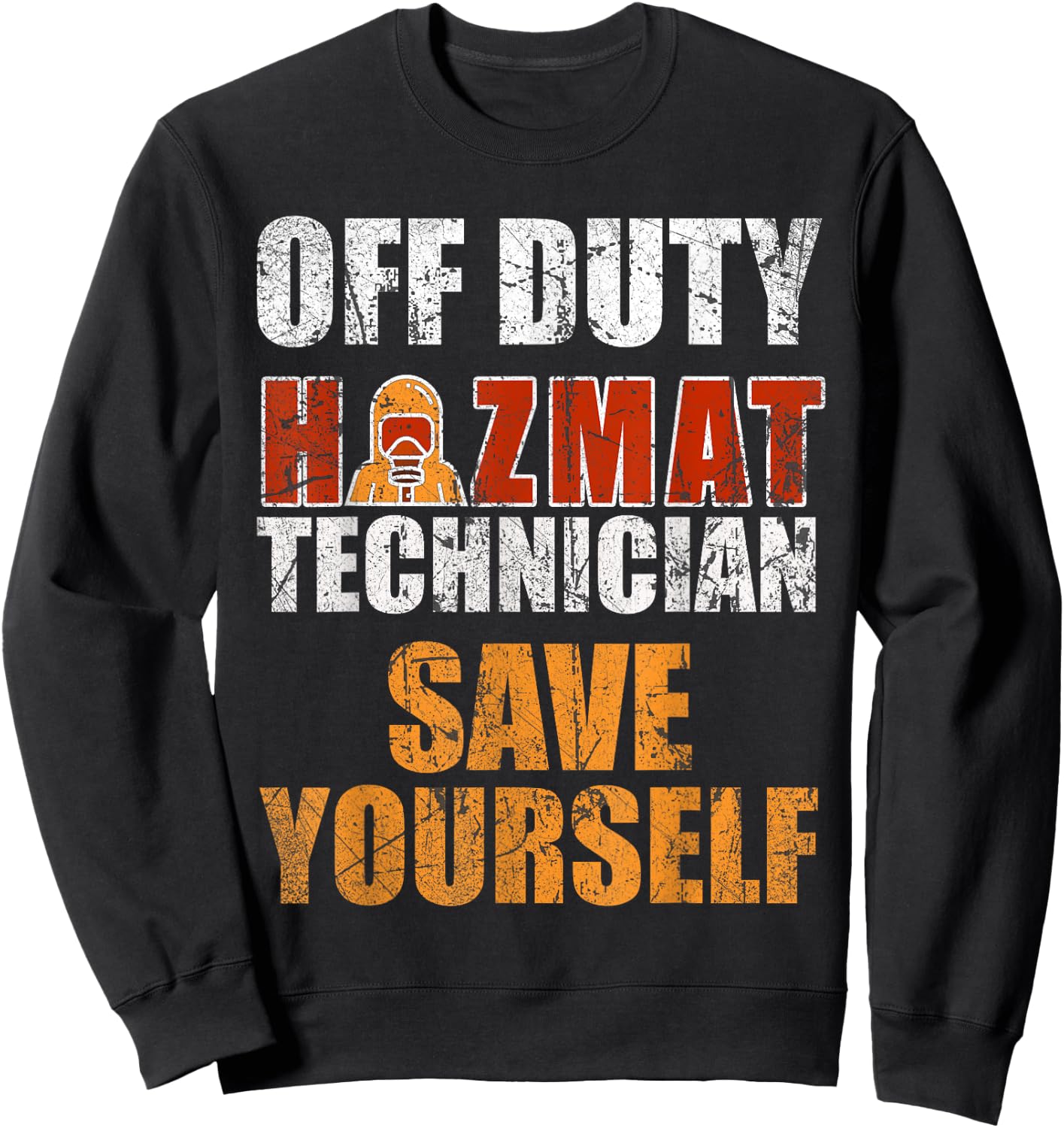 Dangerous Goods Team Off Service Hazardous Substances Engineers Team Sweatshirt - Sweatshirt | Black