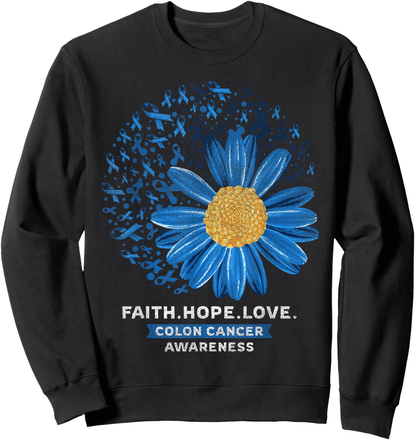 Colon Cancer Awareness Colonoscopy Sunflower Gift Mom Dad Sweatshirt - Sweatshirt | Black
