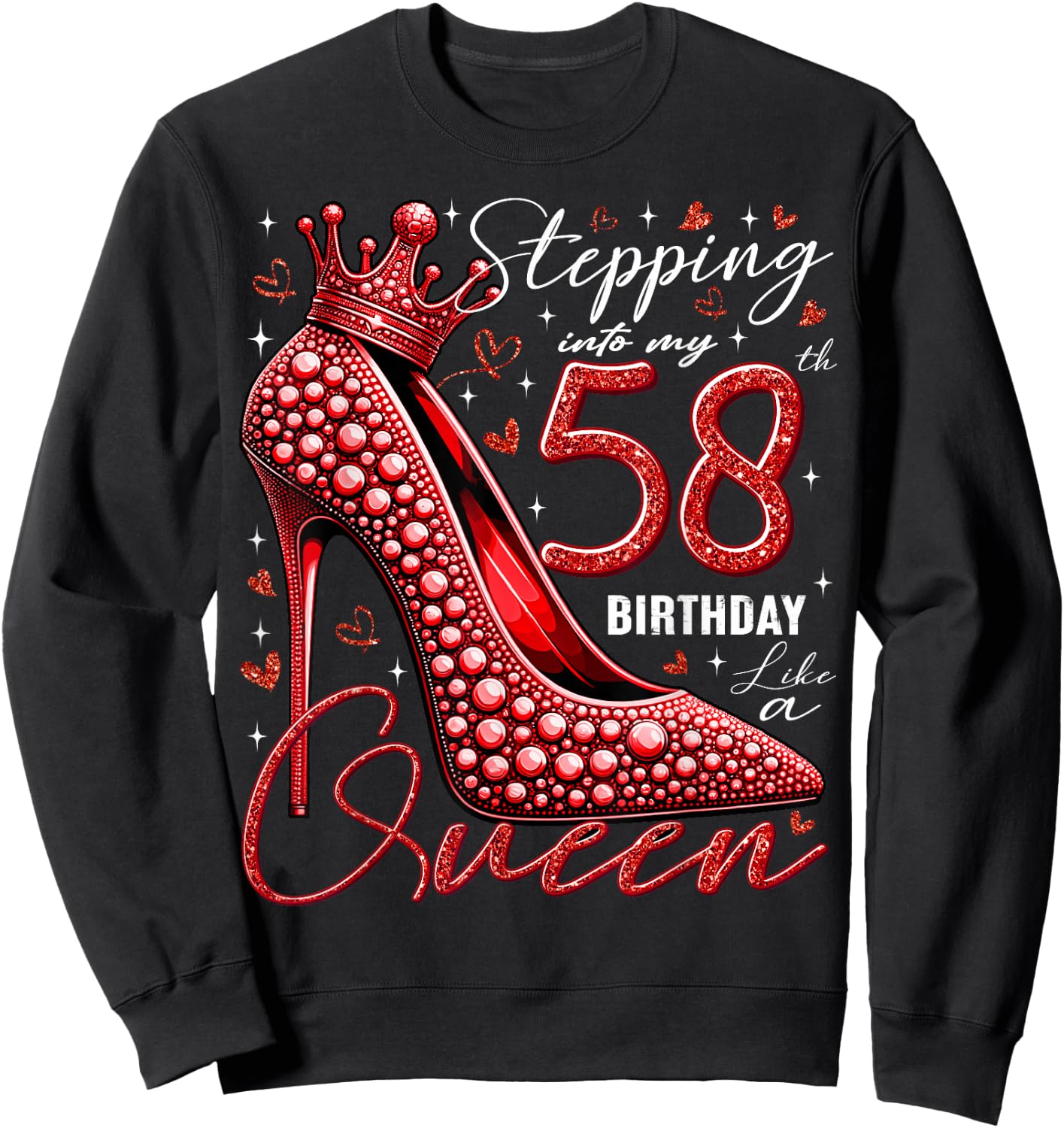 58 Year Old Gifts High Heels Stepping Into My 58th Birthday Sweatshirt - Sweatshirt | Black