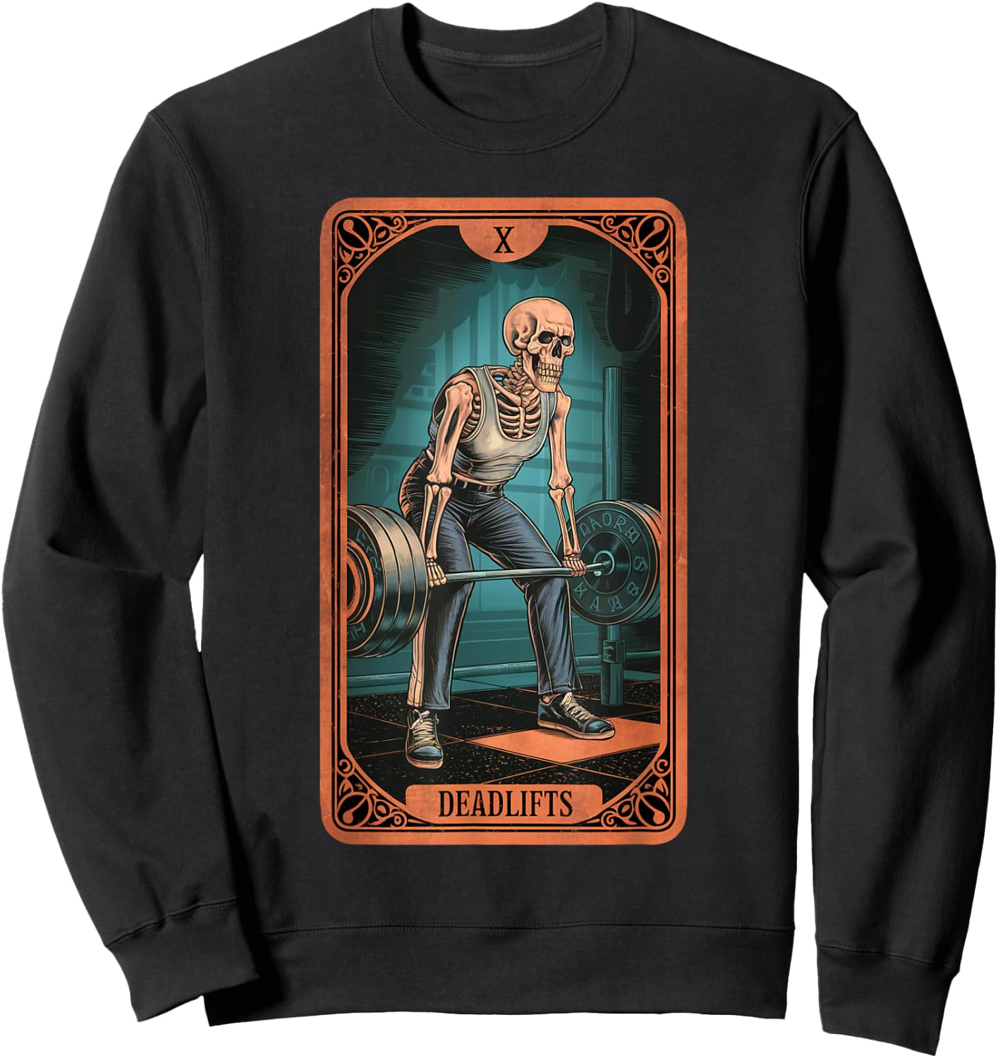 Tarot Skeleton Card Deadlifts Powerlifting Weightlifting Gym Sweatshirt - Sweatshirt | Black