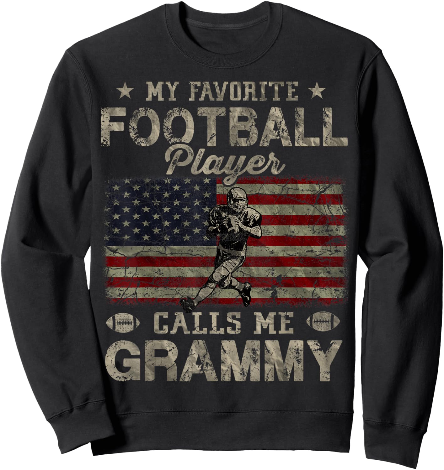 My Favorite Football Player Calls Me Grammy Mother's Day Sweatshirt - Sweatshirt | Black