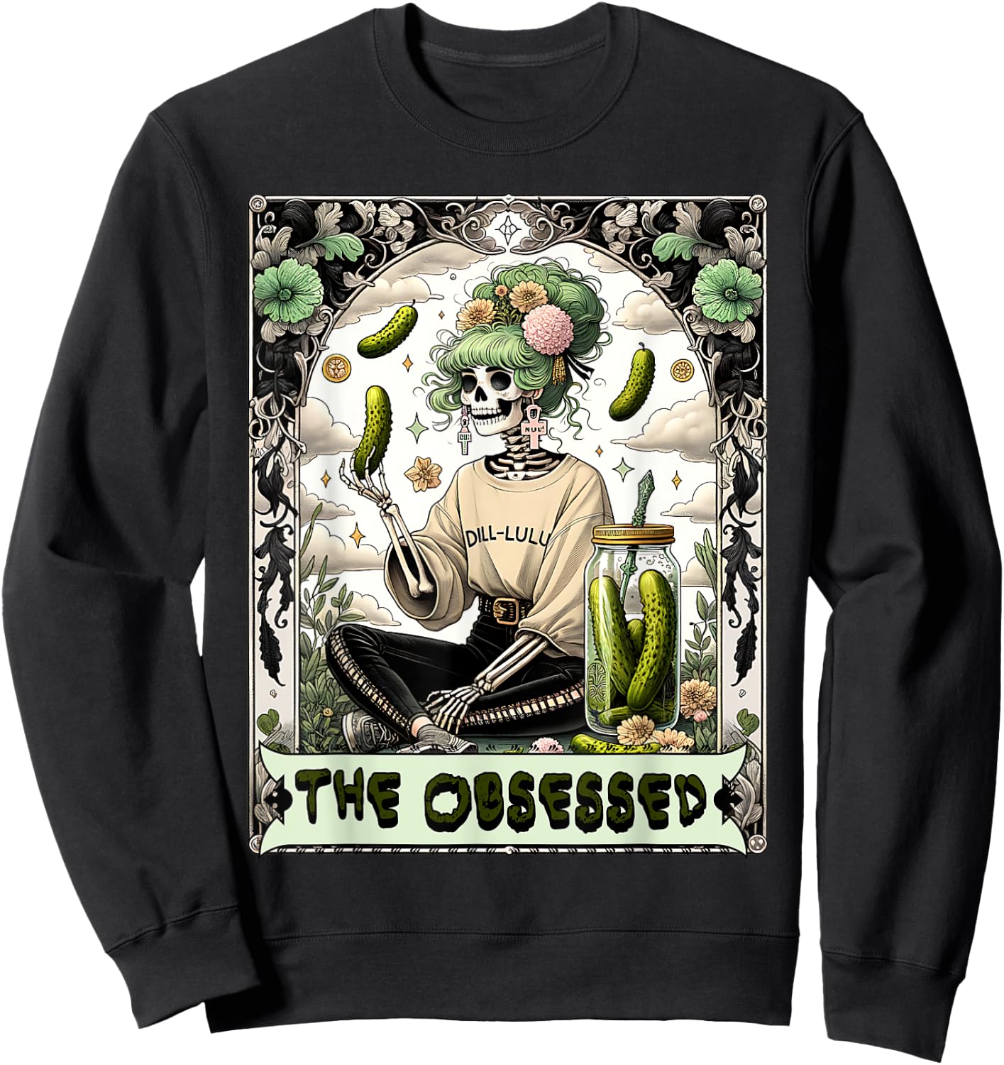 Funny Tarot Card Pickle Lover gift Sweatshirt - Sweatshirt | Black